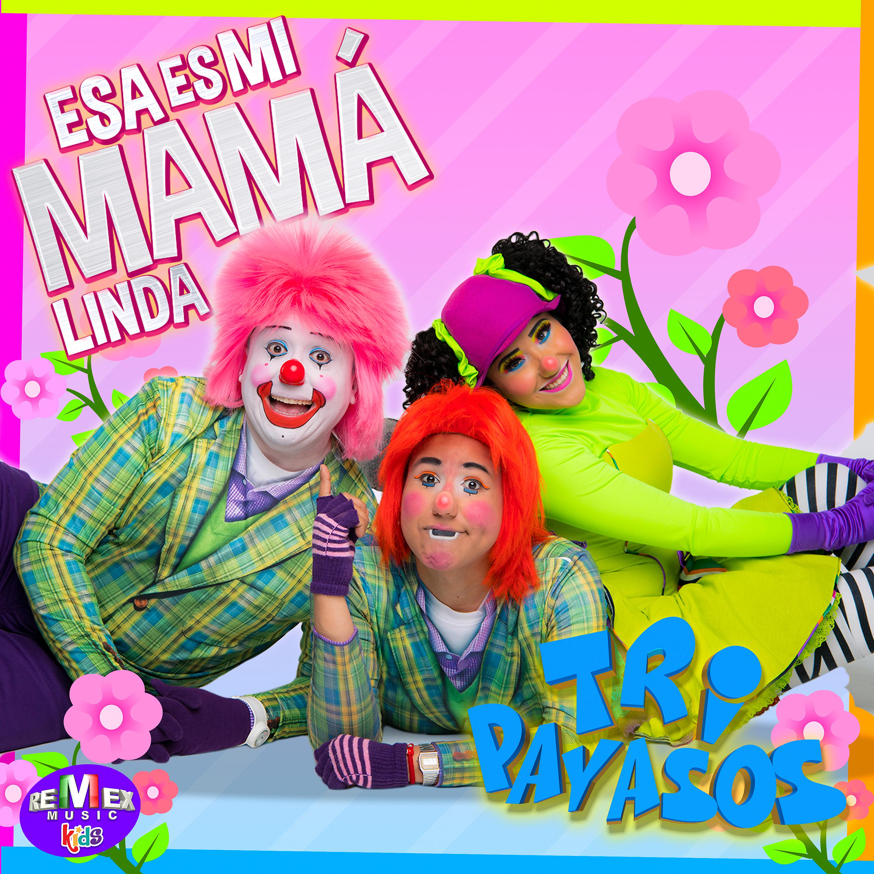 Постер альбома Esa Es Mi Mamá Linda