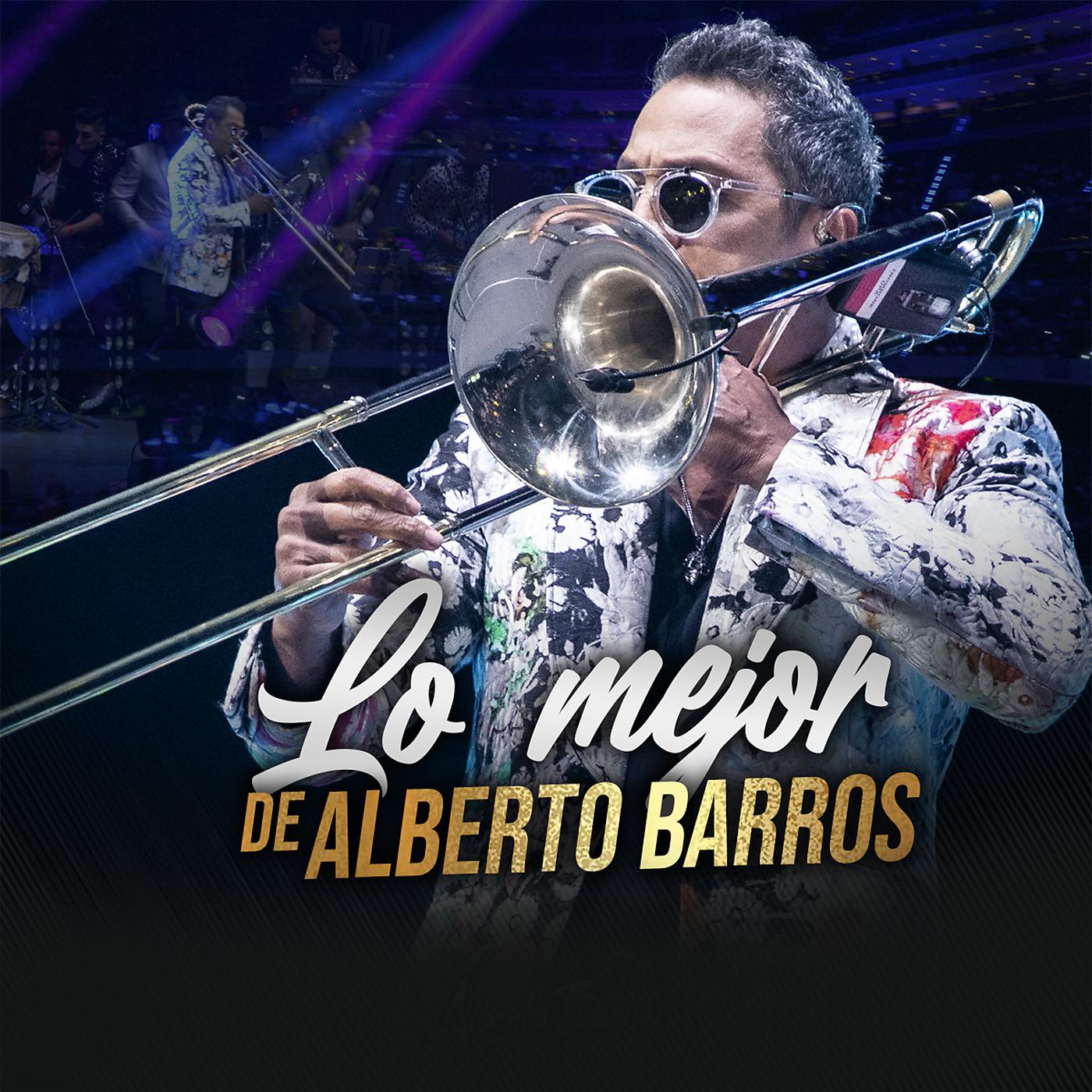 Постер альбома Lo Mejor de Alberto Barros