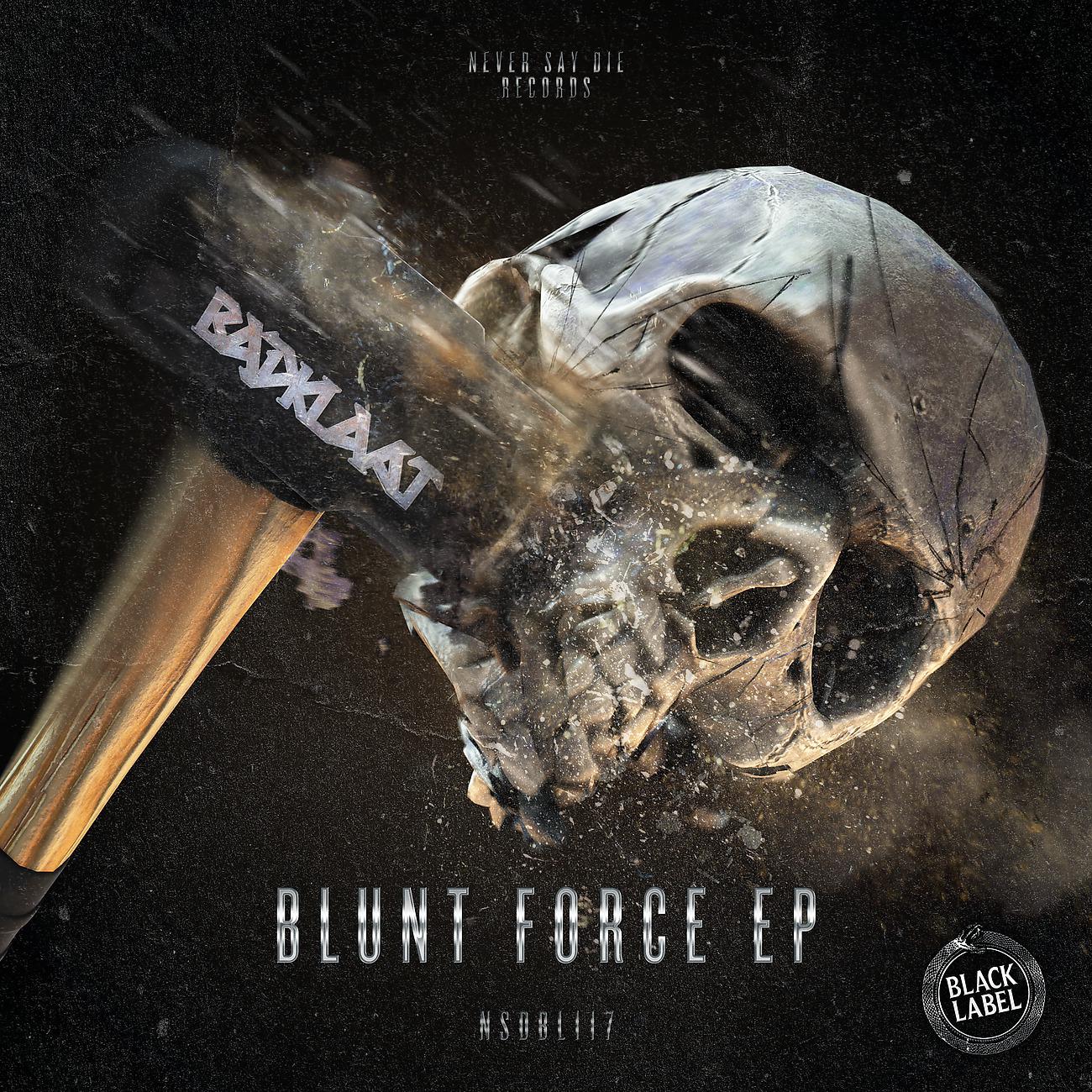 Постер альбома Blunt Force EP