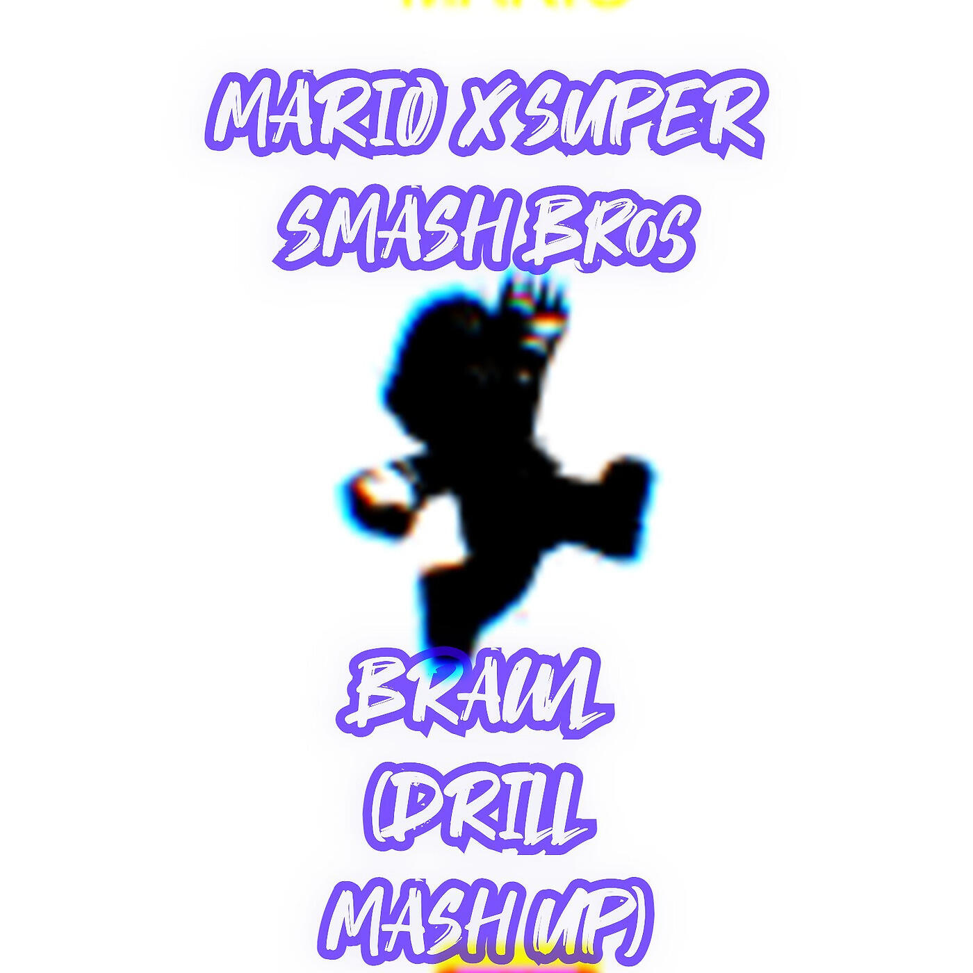 DDARK - Mario X Super Smash Bros Brawl (Drill Mash Up)