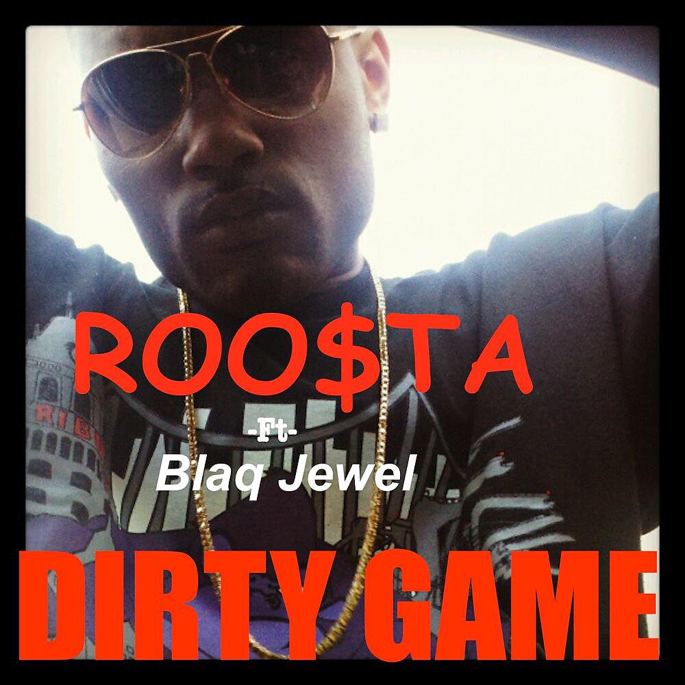 Постер альбома Dirty Game (feat. Blaq Jewel)
