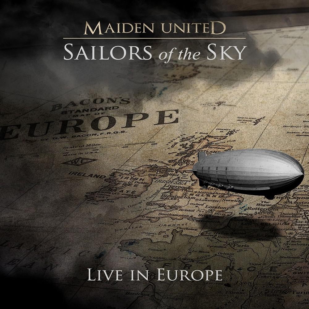 Постер альбома Sailors of the Sky (Live in Europe)
