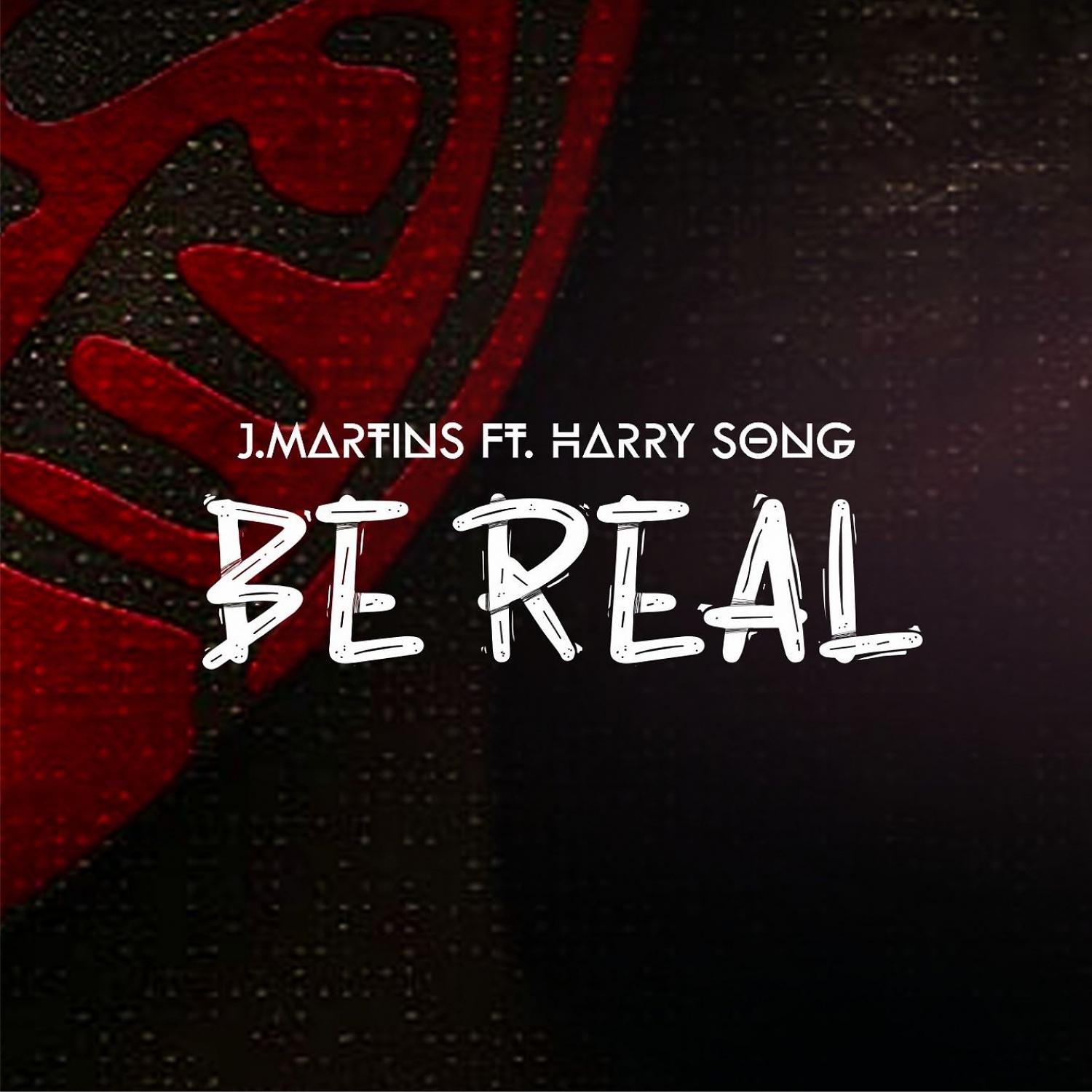 Постер альбома Be Real (feat. HarrySong)