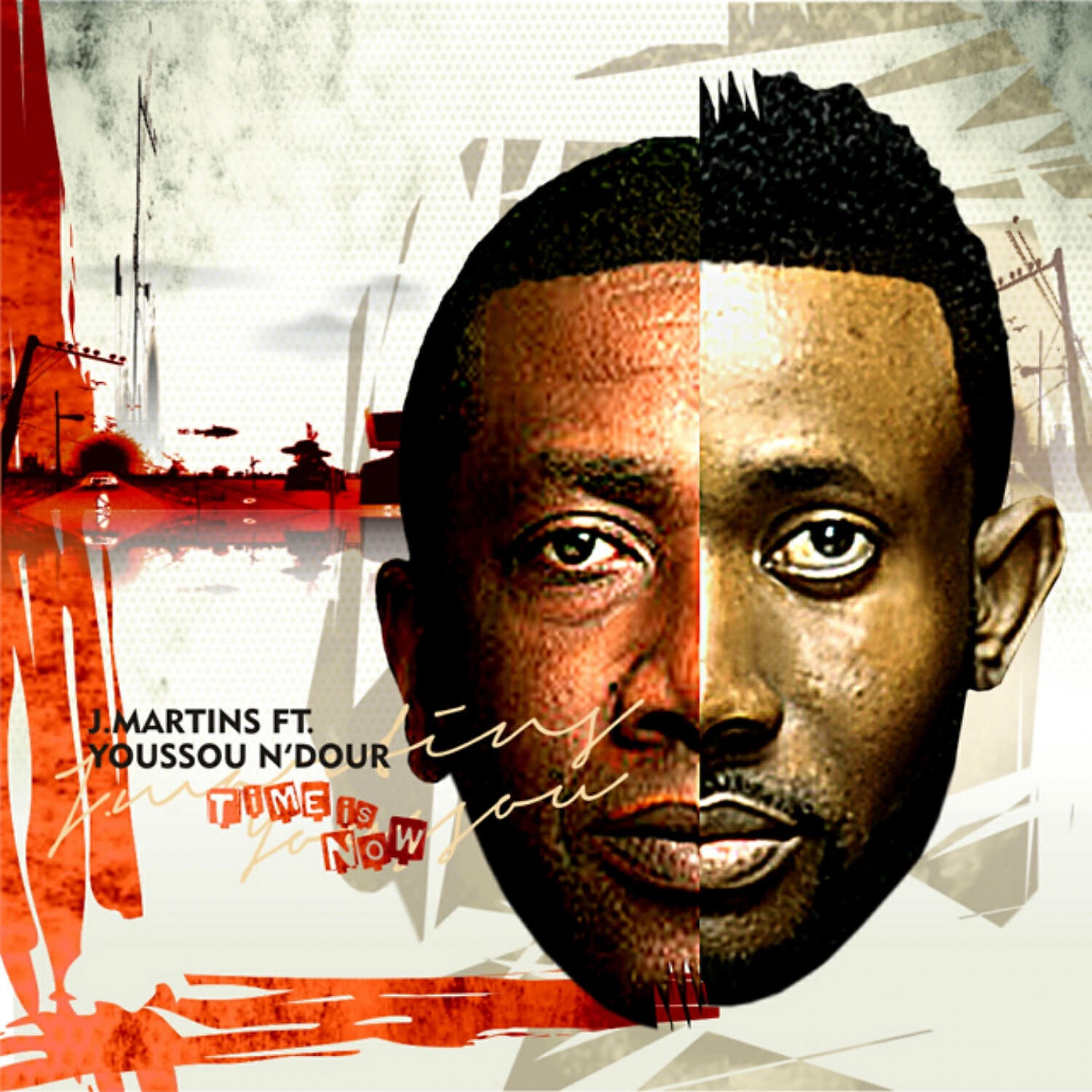 J. Martins - Time Is Now (feat. Youssou N'Dour)