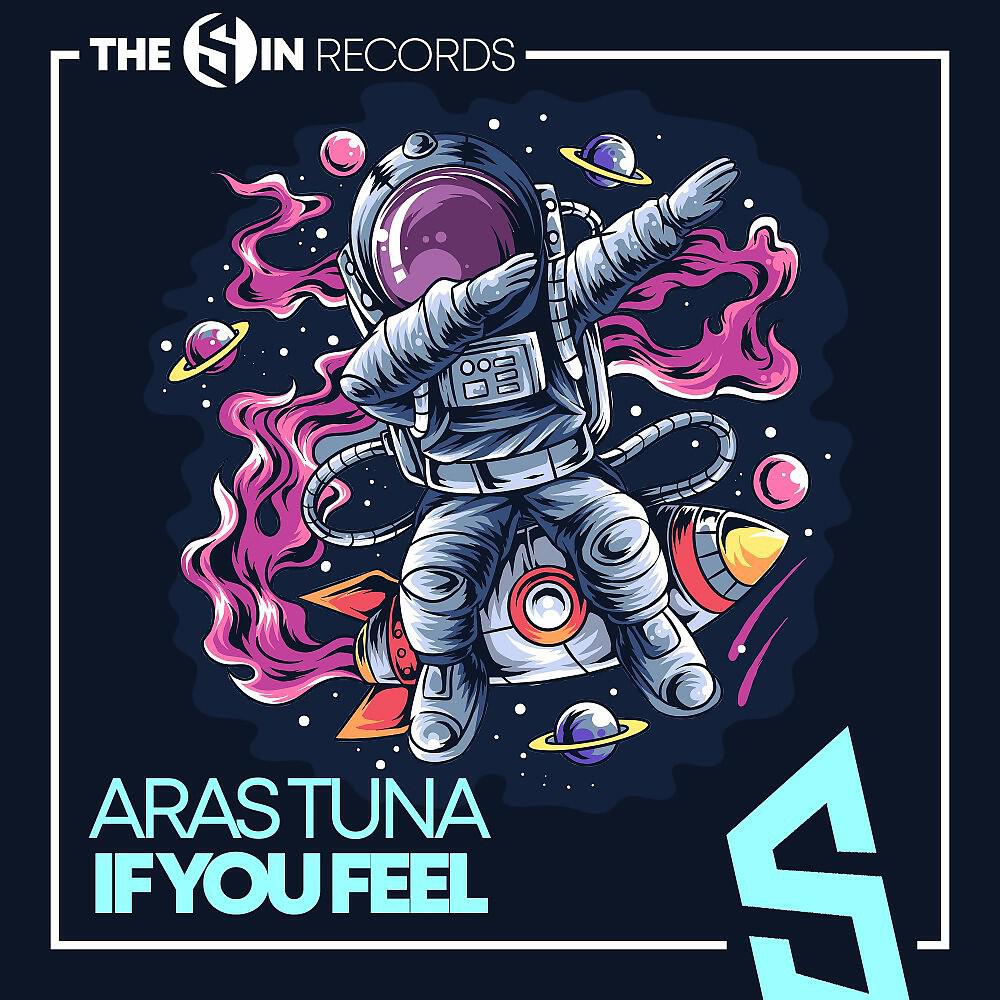 Aras Tuna - If You Feel