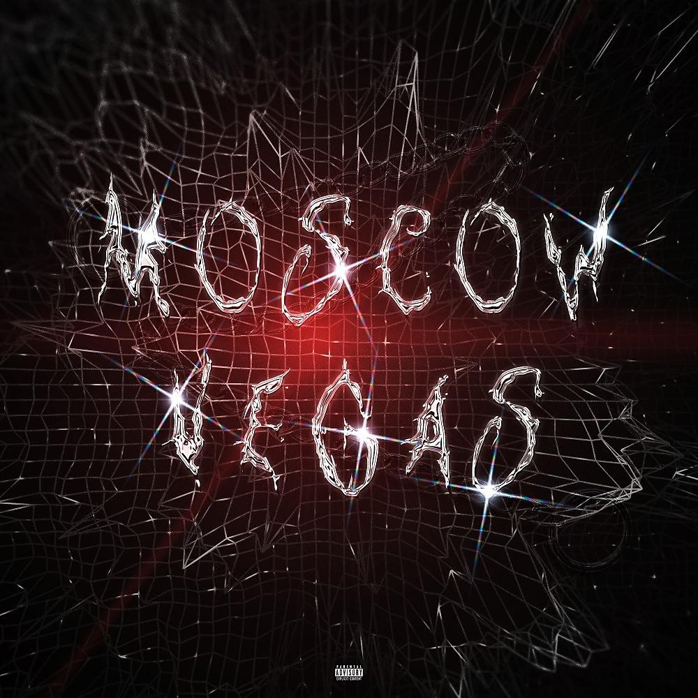 Постер альбома Moscow-Vegas (Prod. By vlonekrystalll)