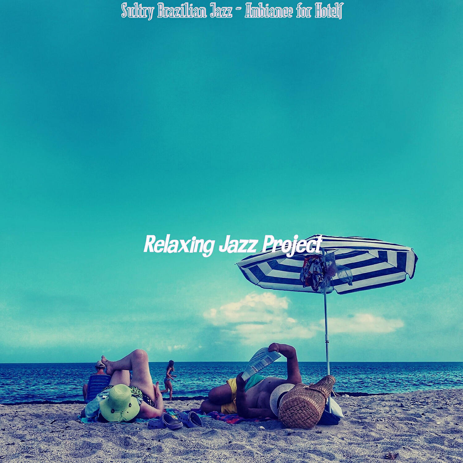 Relaxing Jazz Project - Divine Saxophone Bossa Nova - Vibe for Beaches