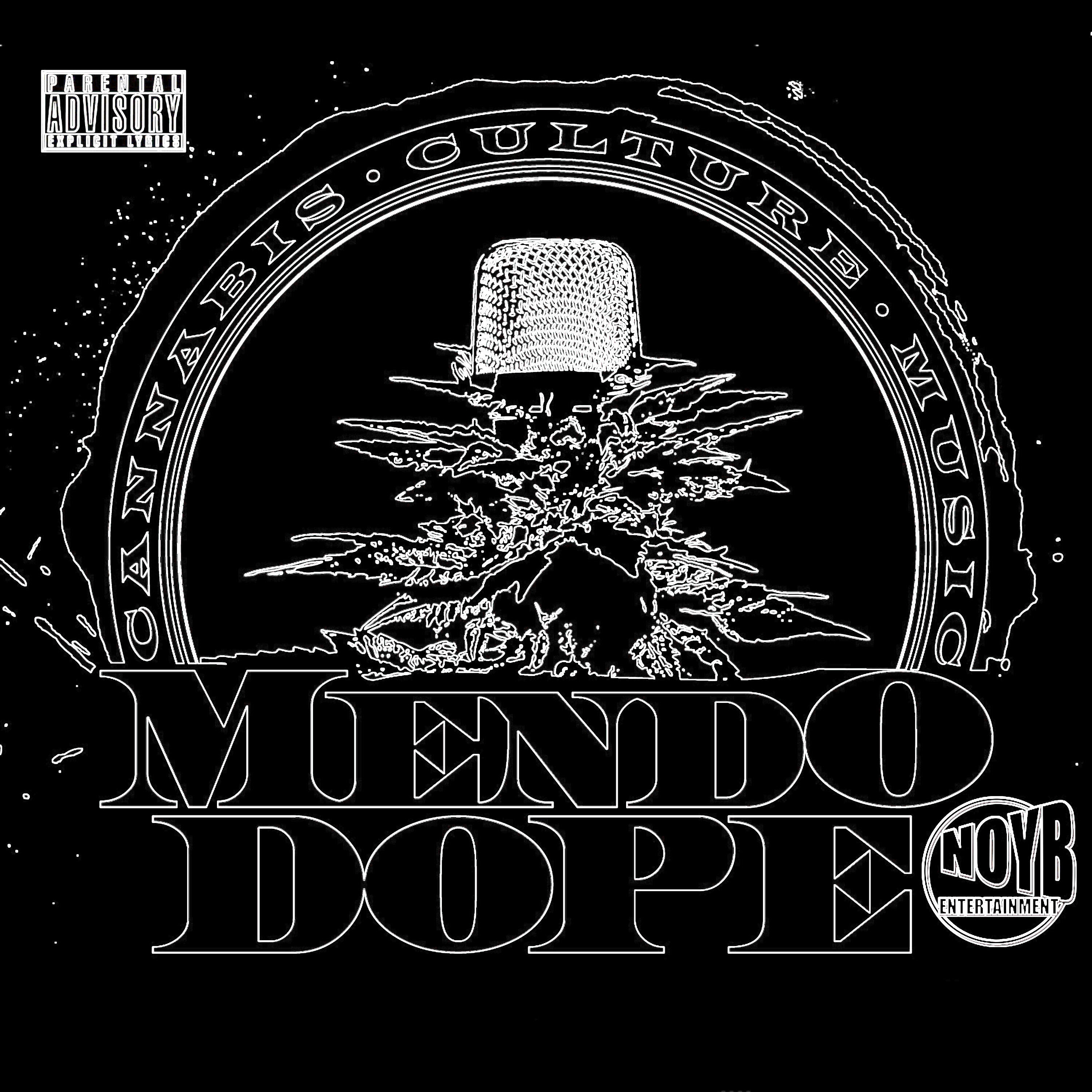 Mendo Dope - Cannabis Culture Music