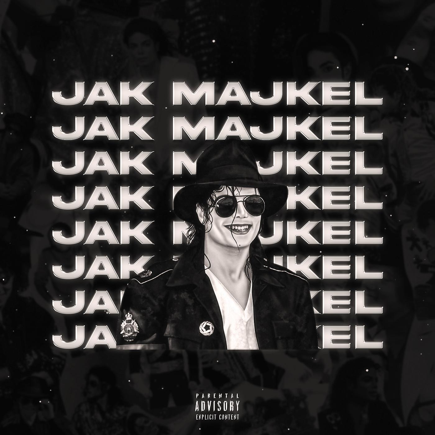 Постер альбома Jak Majkel