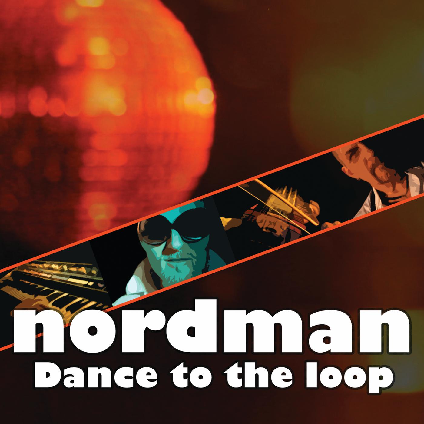 Постер альбома Dance To The Loop