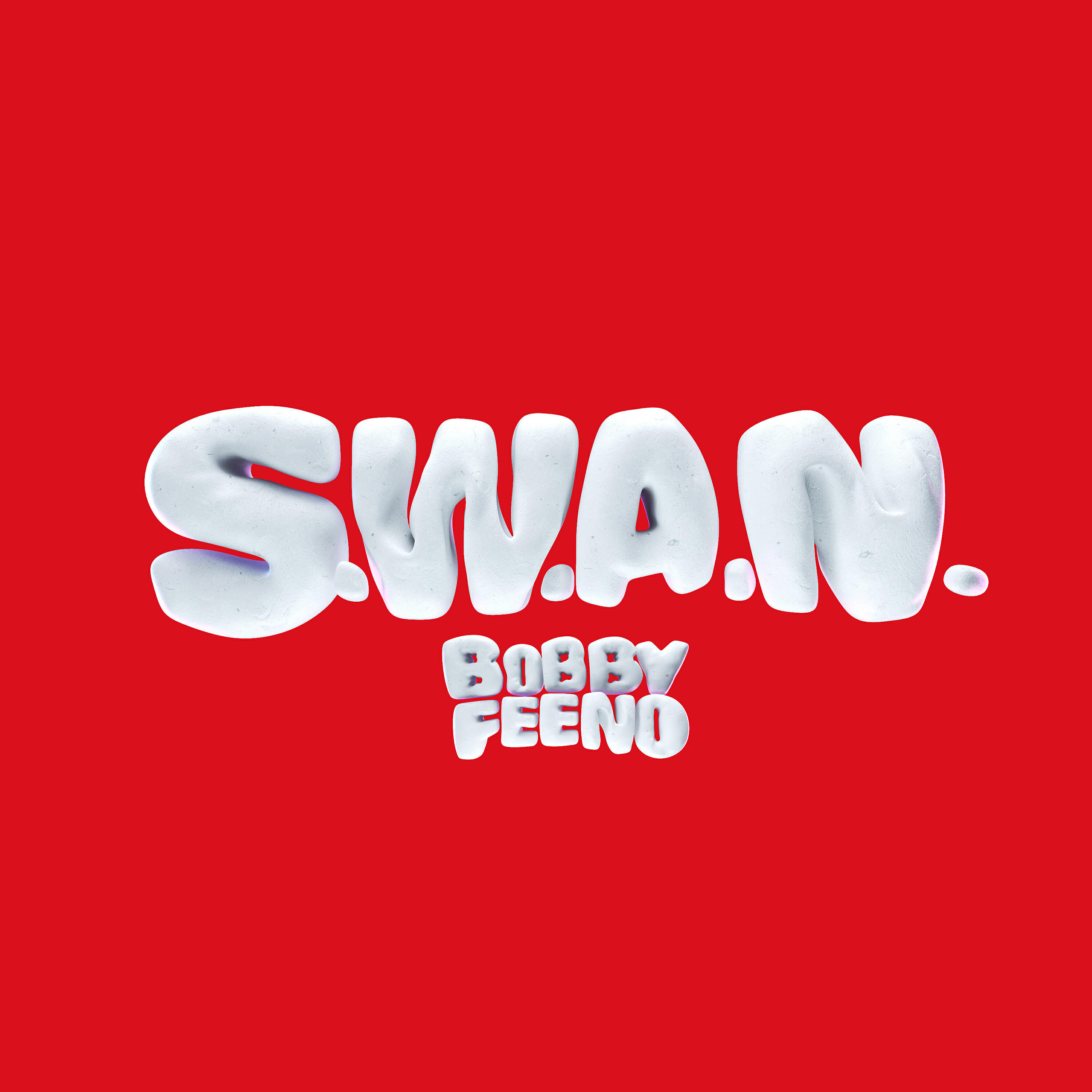 Bobby Feeno - S.W.A.N.