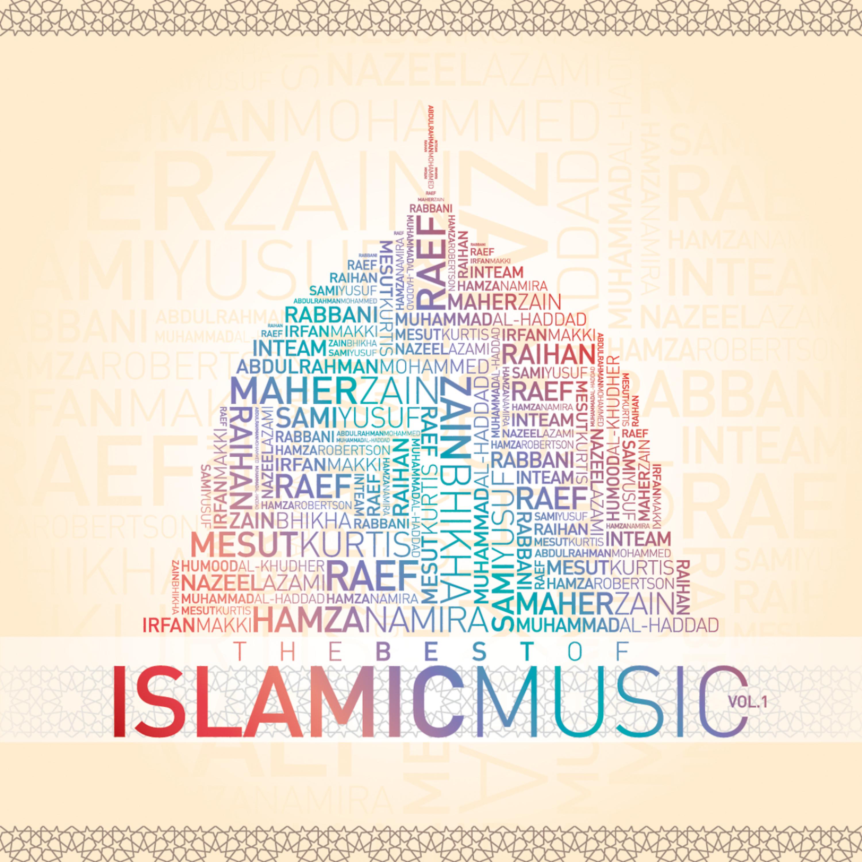 Постер альбома The Best of Islamic Music Vol. 1
