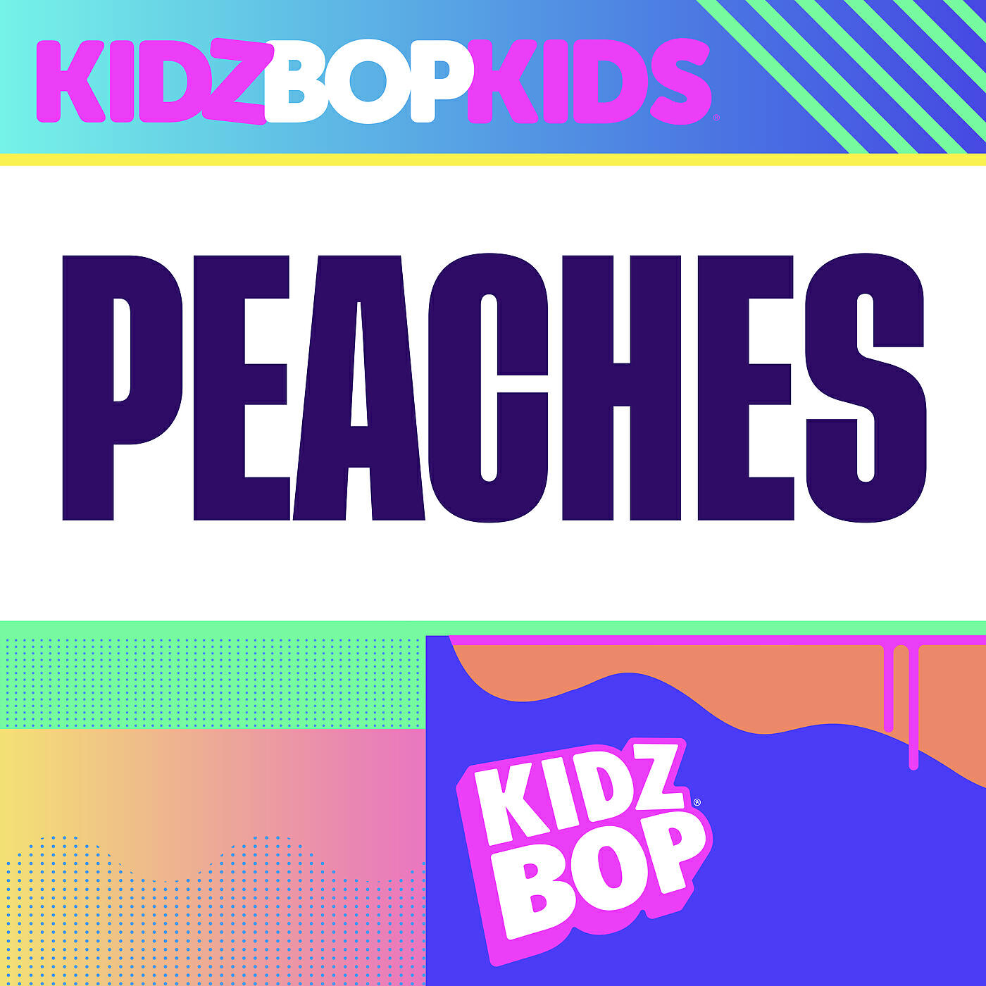 KIDZ BOP Kids - Peaches