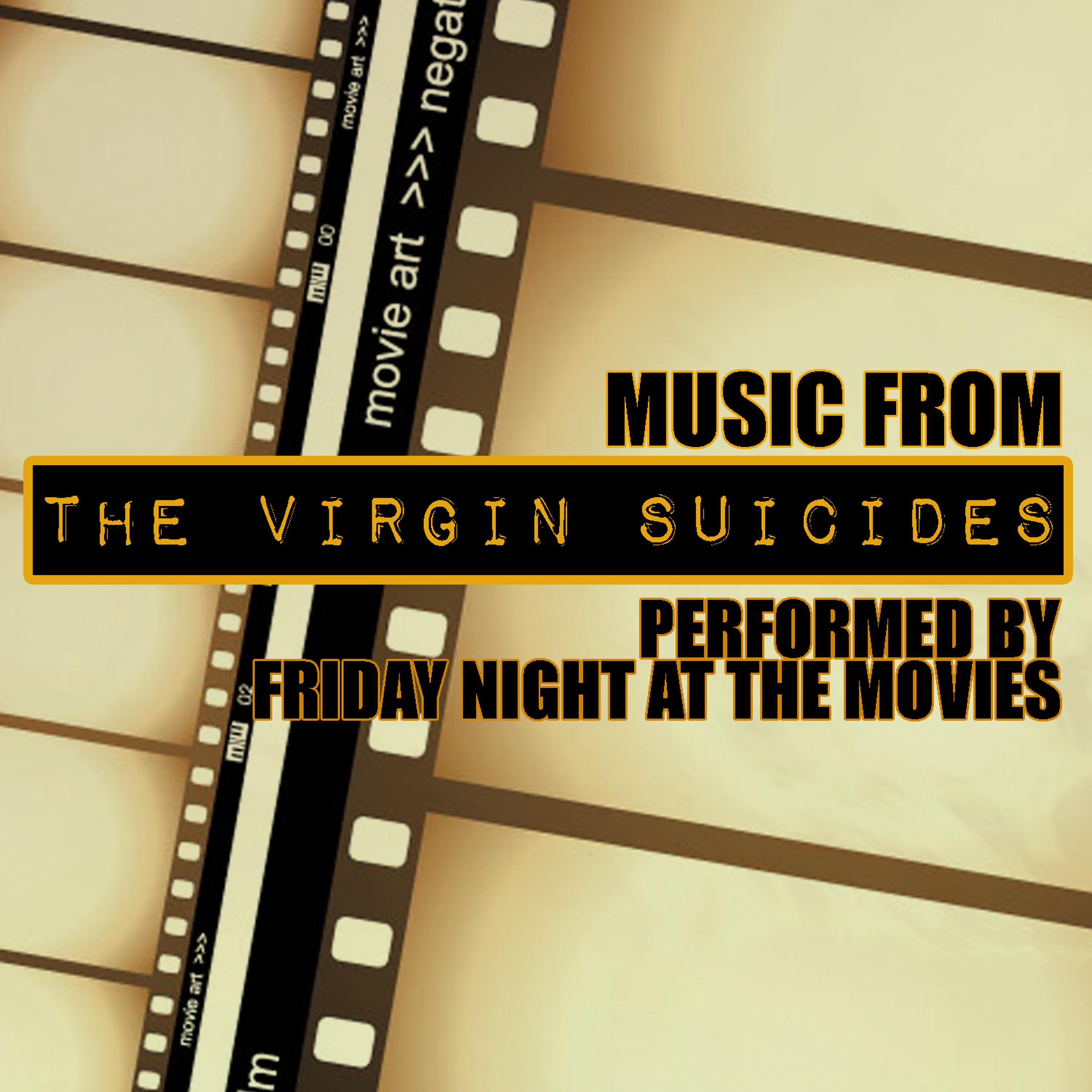 Постер альбома Music From: The Virgin Suicides