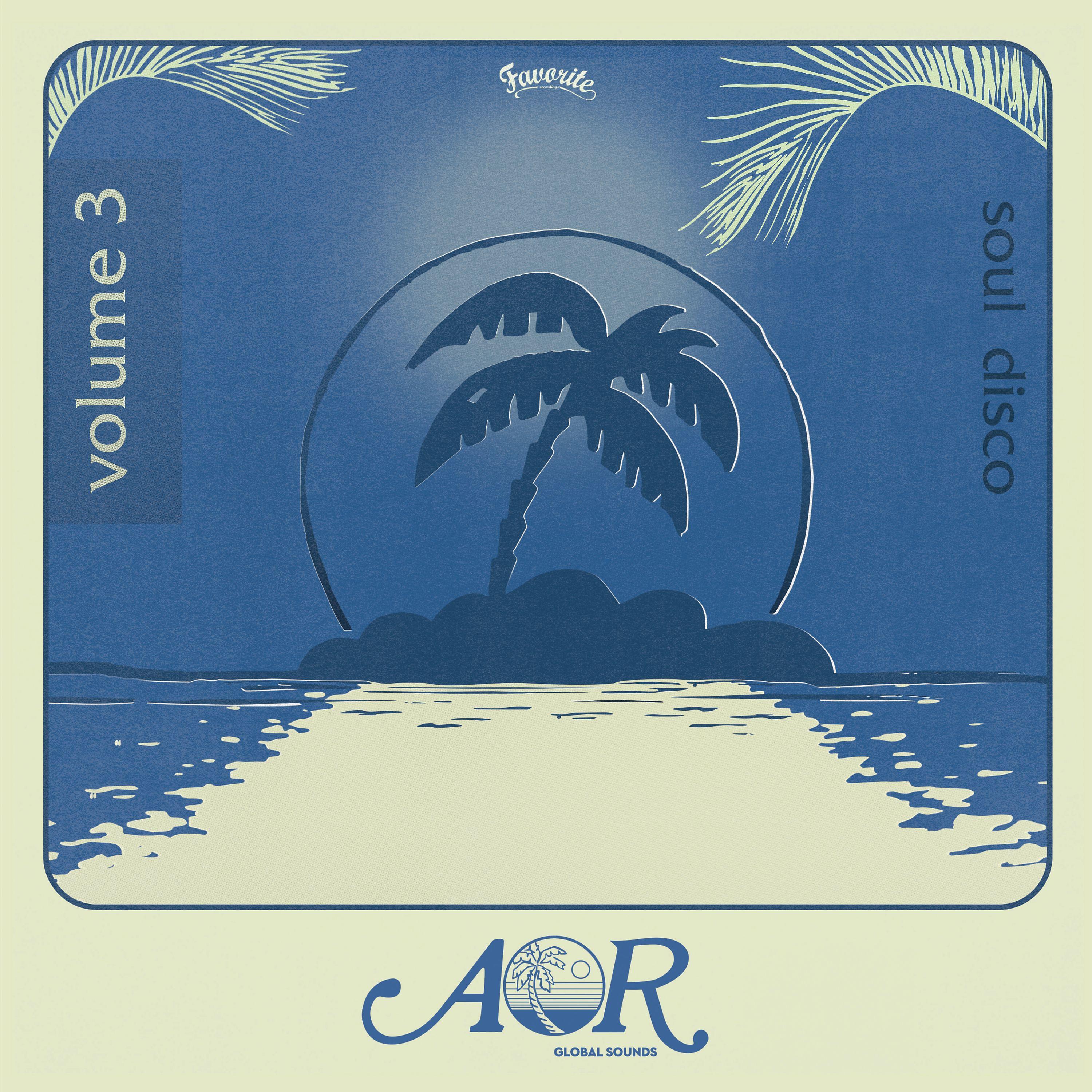 Постер альбома Aor Global Sounds, Vol. 3