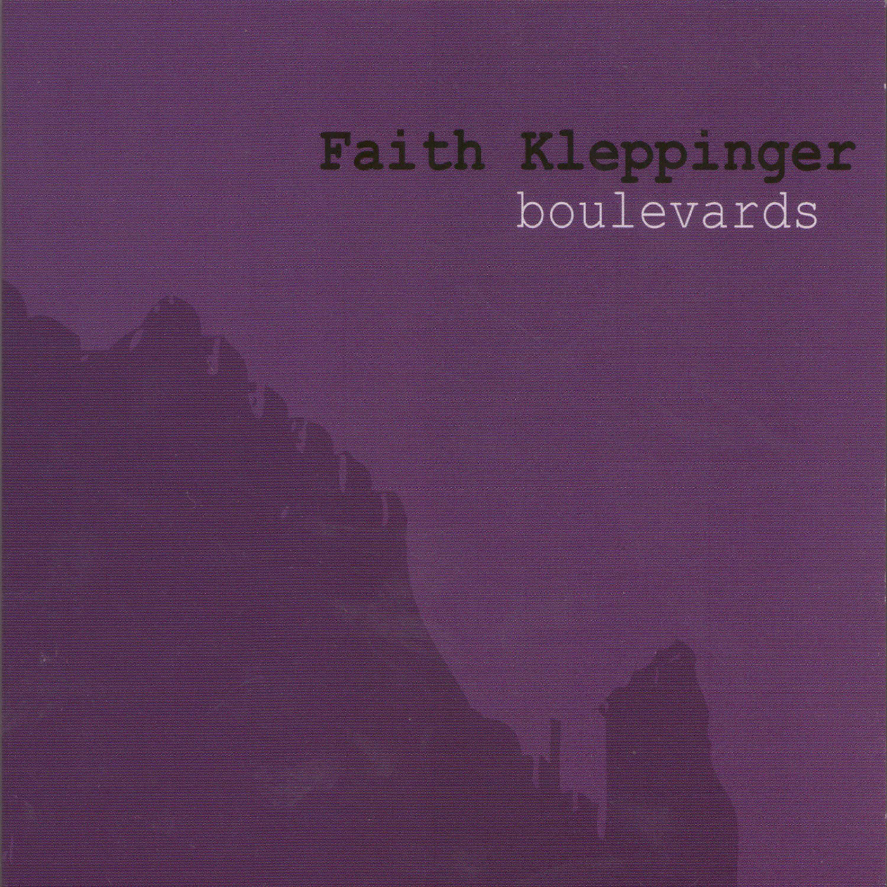 Faith Kleppinger - For July