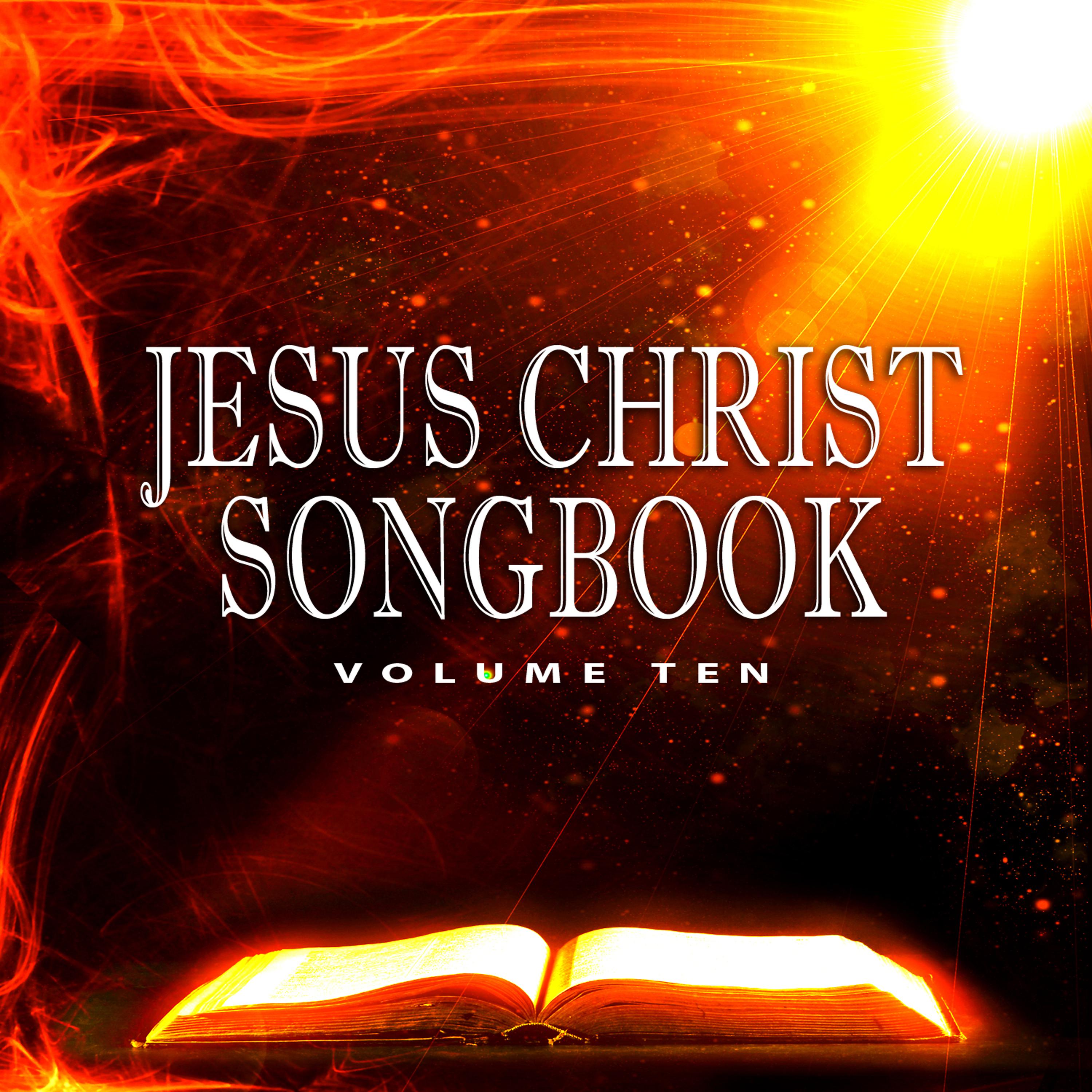 Постер альбома Jesus Christ Songbook, Vol. 10
