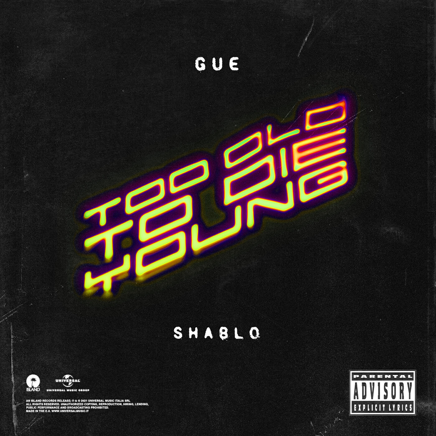 Guè - Too Old To Die Young