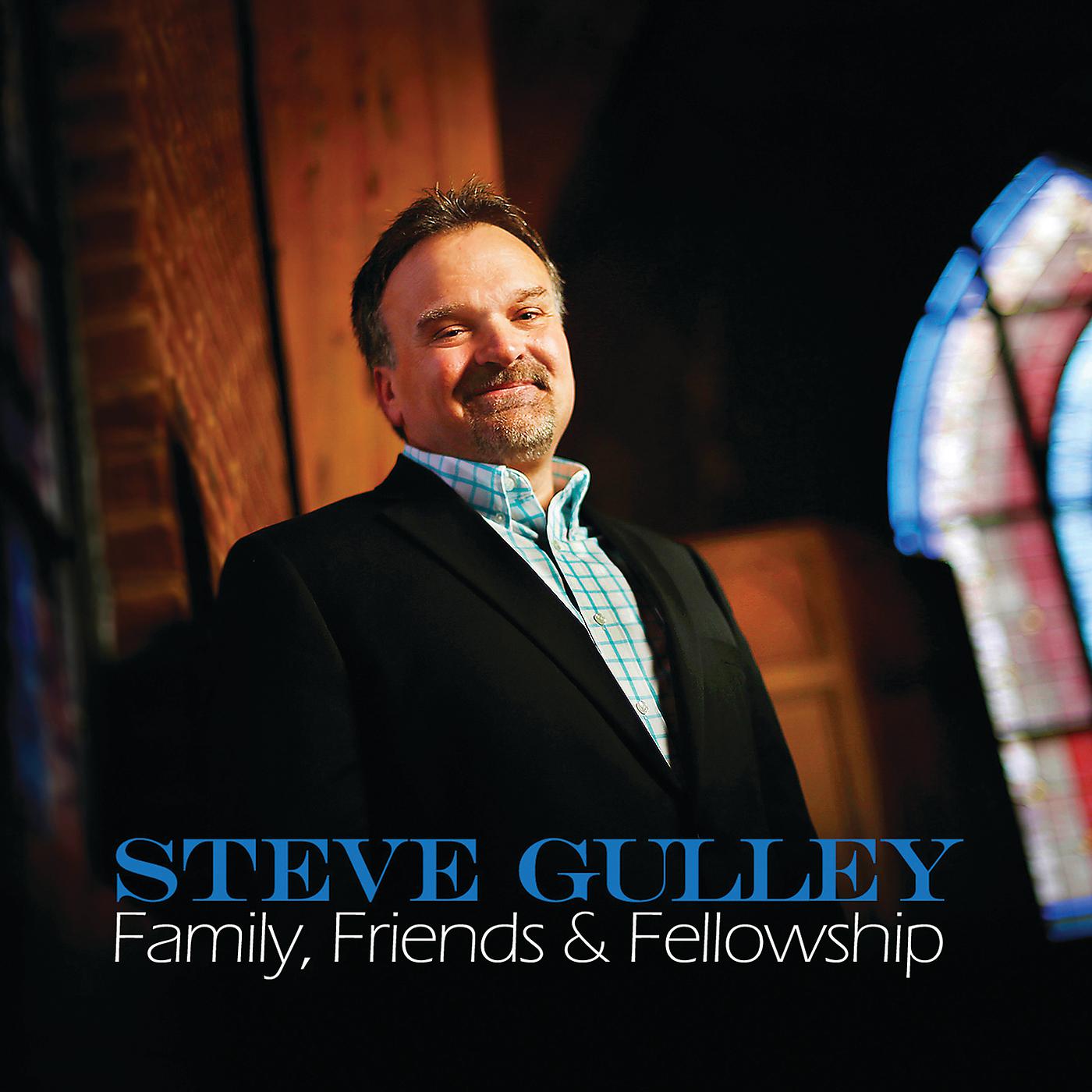 Постер альбома Family, Friends & Fellowship