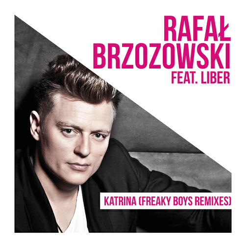 Rafal Brzozowski - Katrina (Freaky Boys Radio Edit)