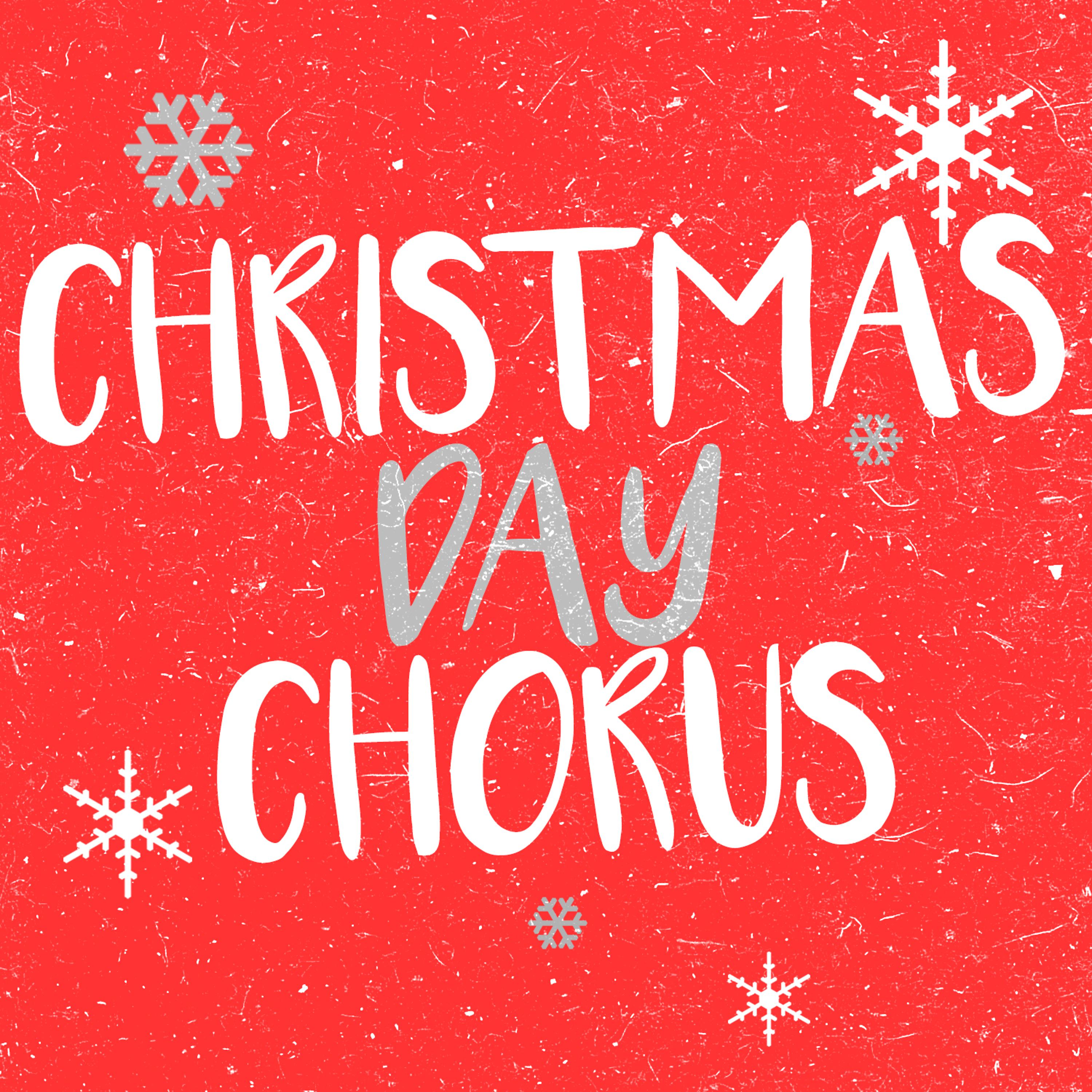 Постер альбома Christmas Day Chorus