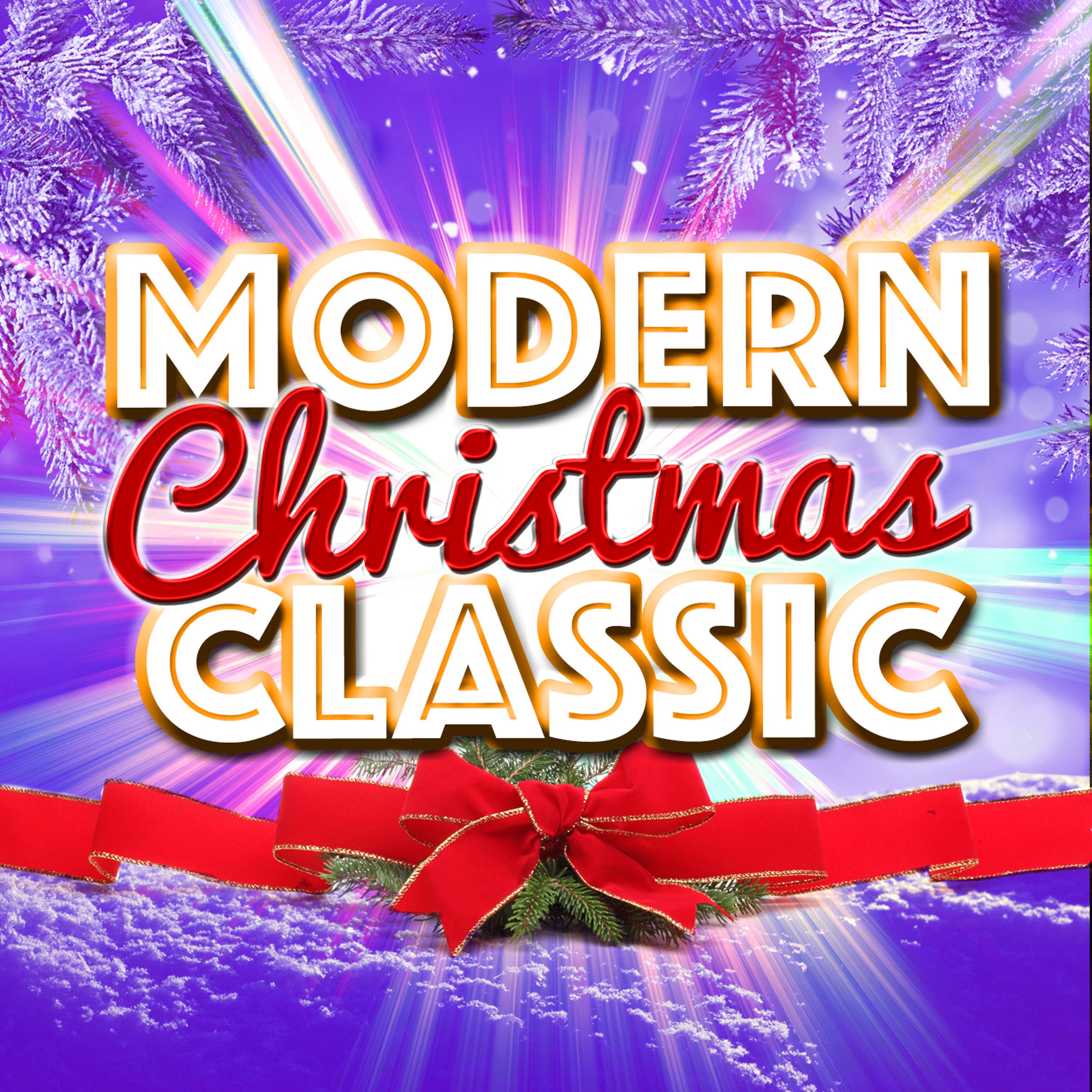 Постер альбома Modern Christmas Classics
