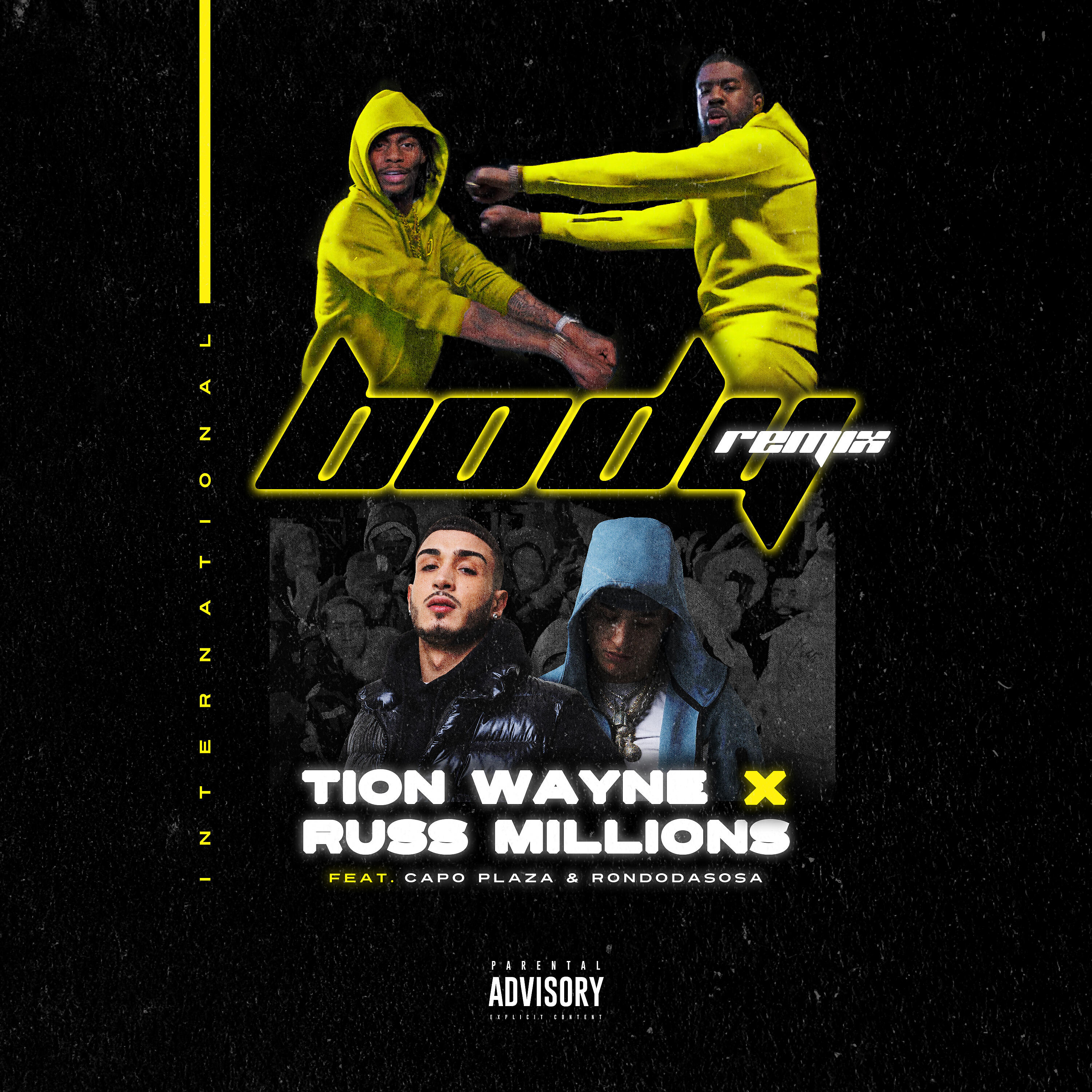 Tion Wayne - Body (Remix) [feat. Capo Plaza & Rondodasosa]