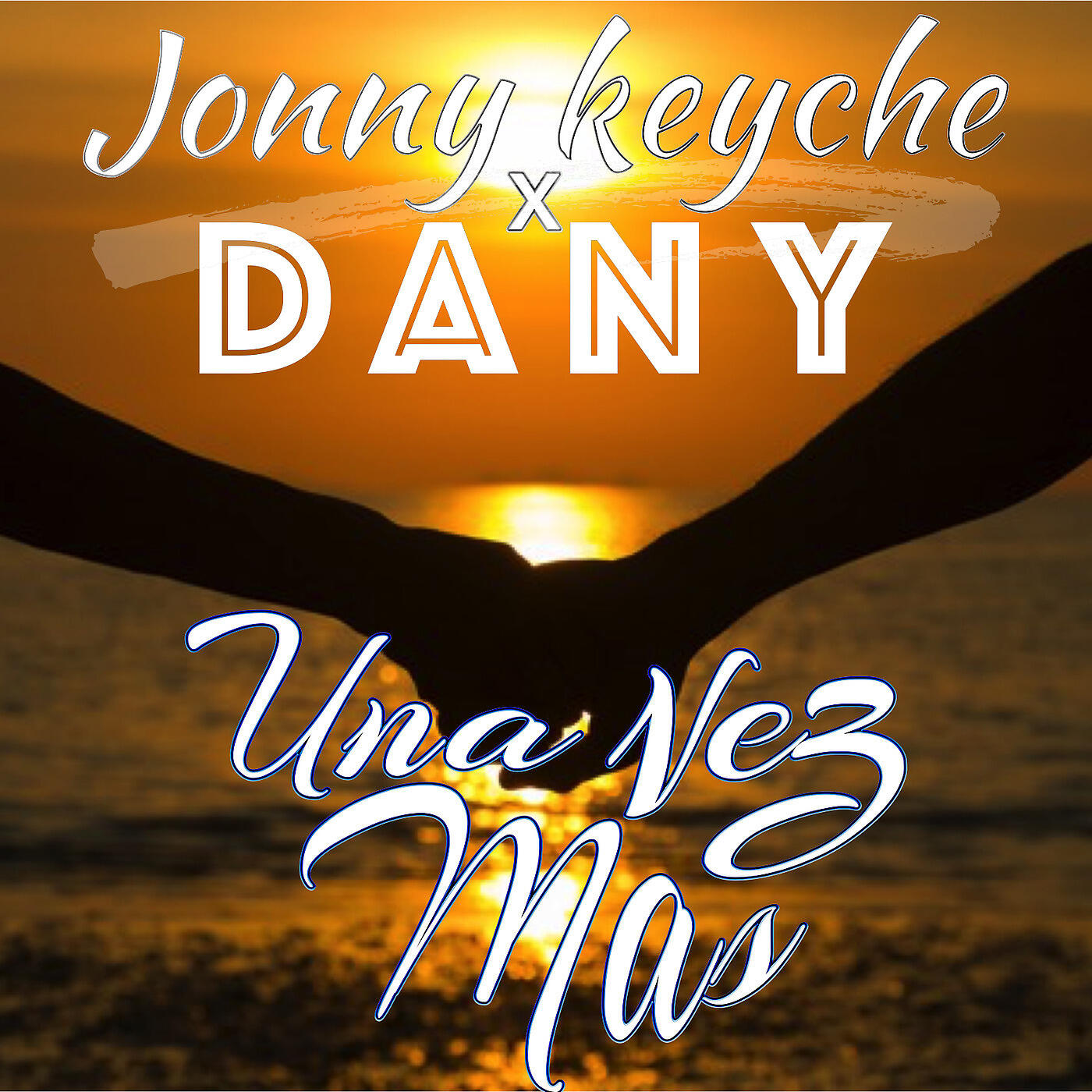 Dany - Una Vez Mas
