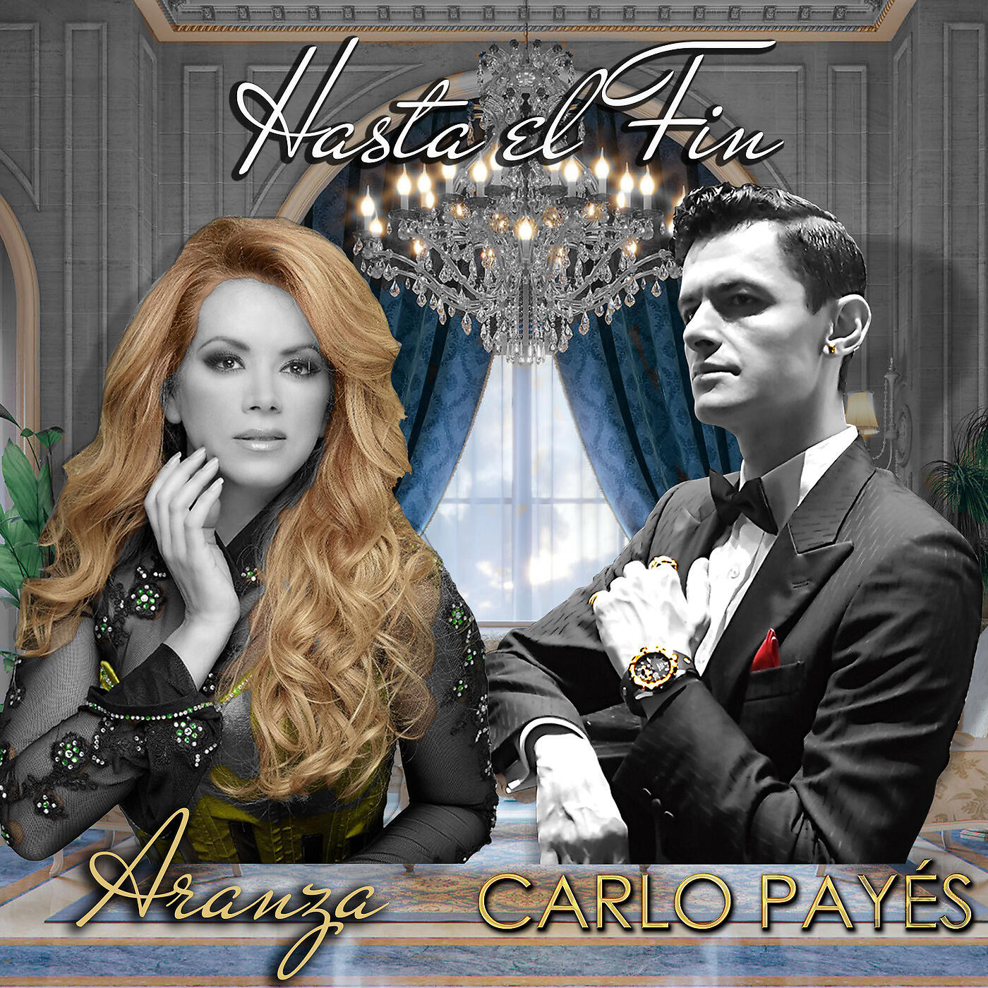 CARLO PAYES - Hasta el Fin (All the Way)