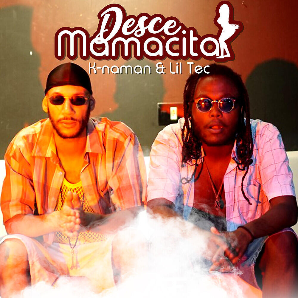 K-naman - Desce mamacita