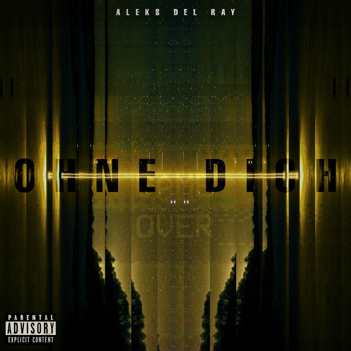 ALEKS DEL RAY - Ohne Dich
