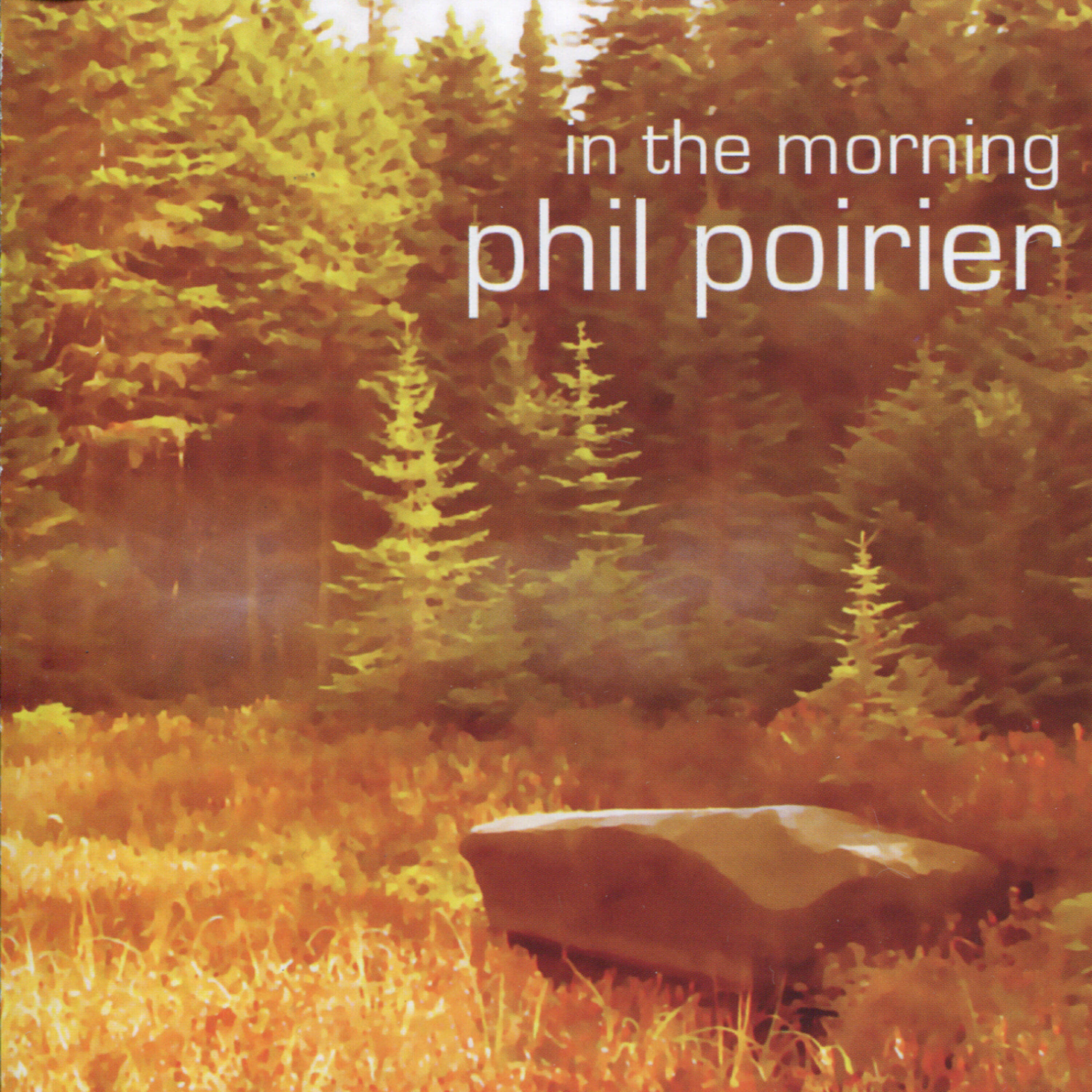 Phil Poirier - As Far As I Know