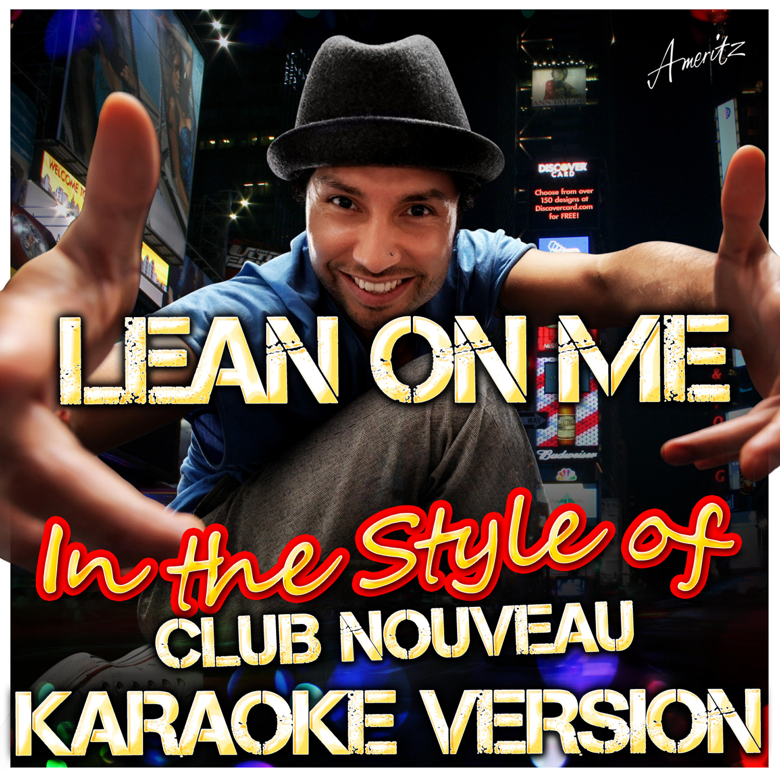 Ameritz - Karaoke - Lean On Me (In the Style of Club Nouveau) [Karaoke Version]