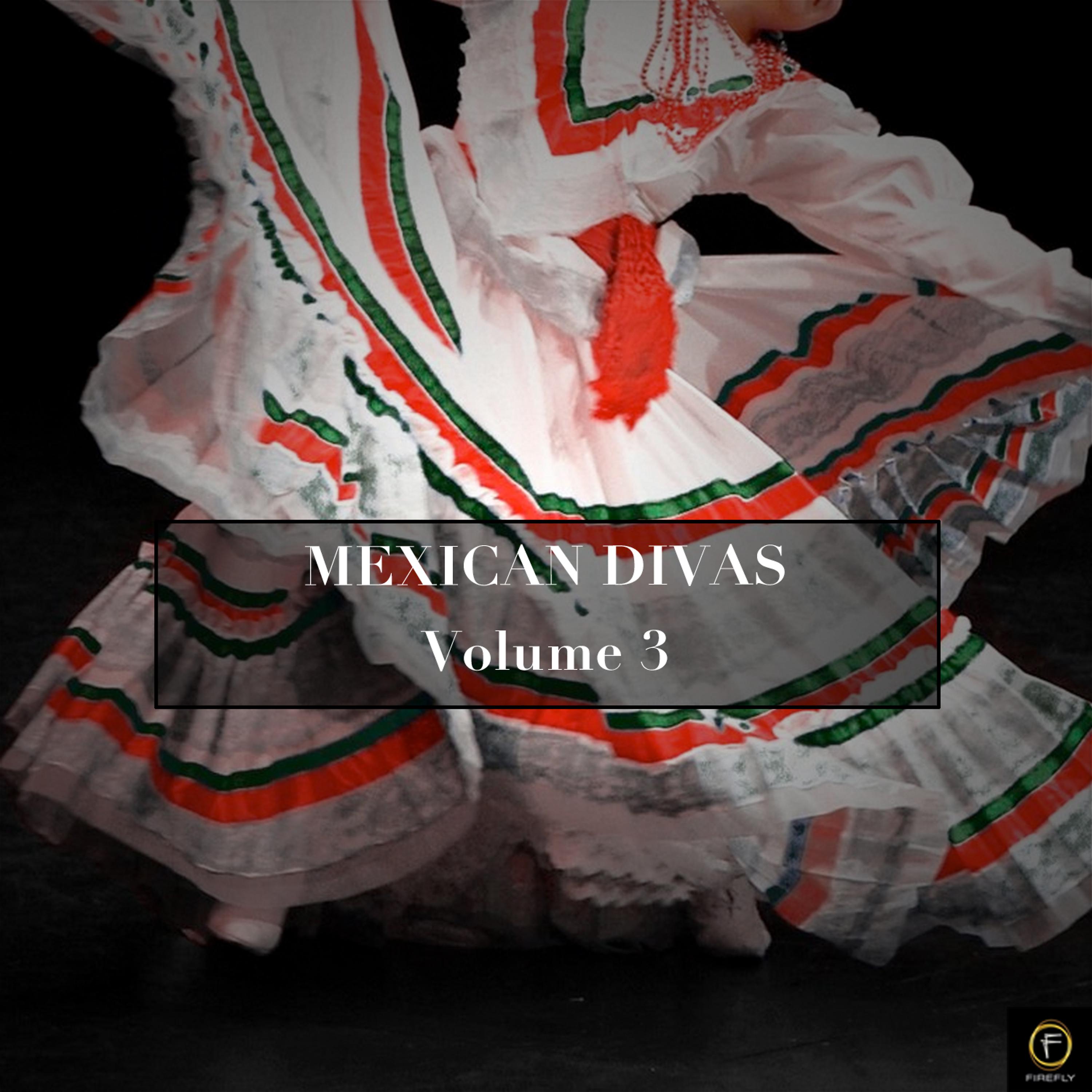 Постер альбома Mexican Divas Vol. 3