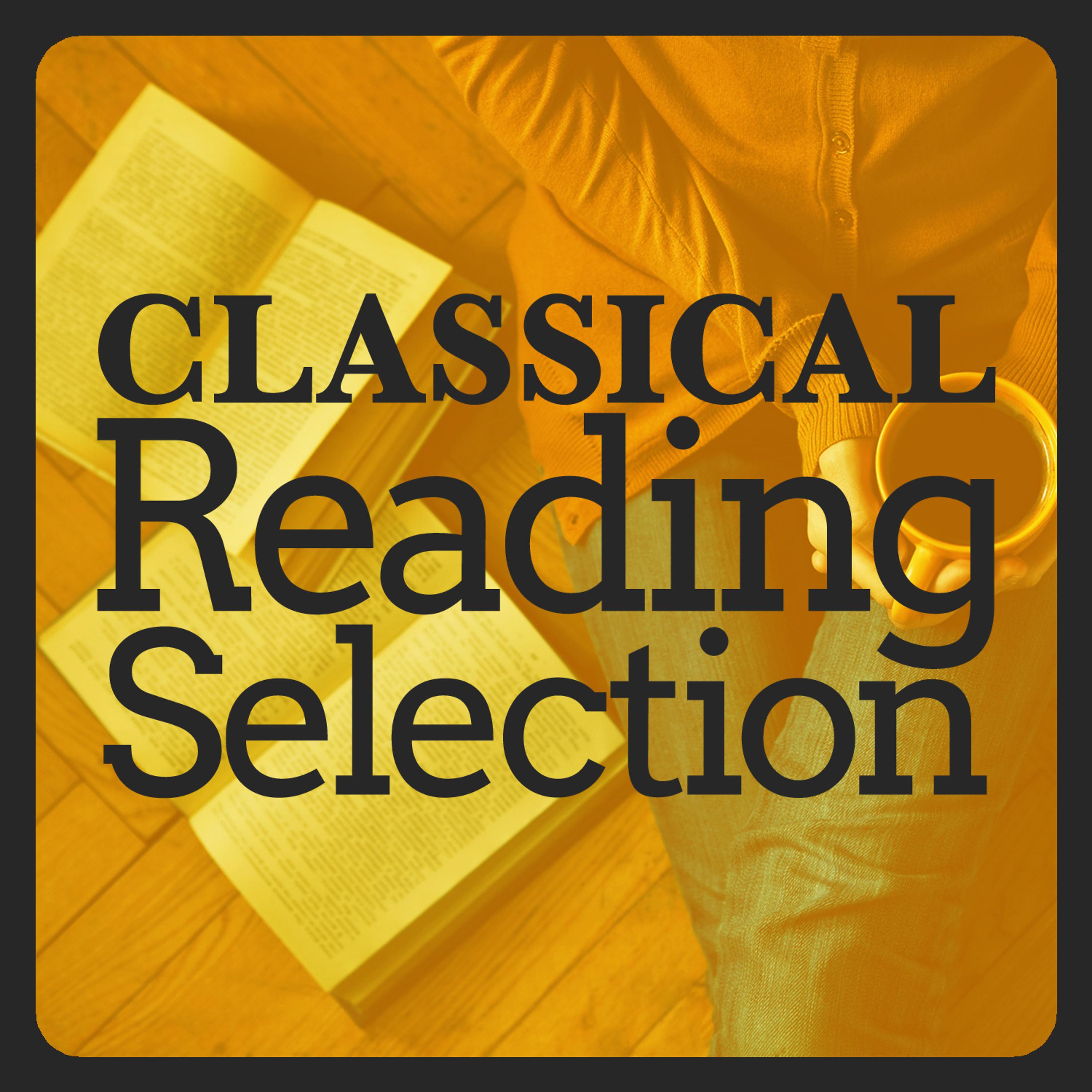 Постер альбома Classical Reading Selection
