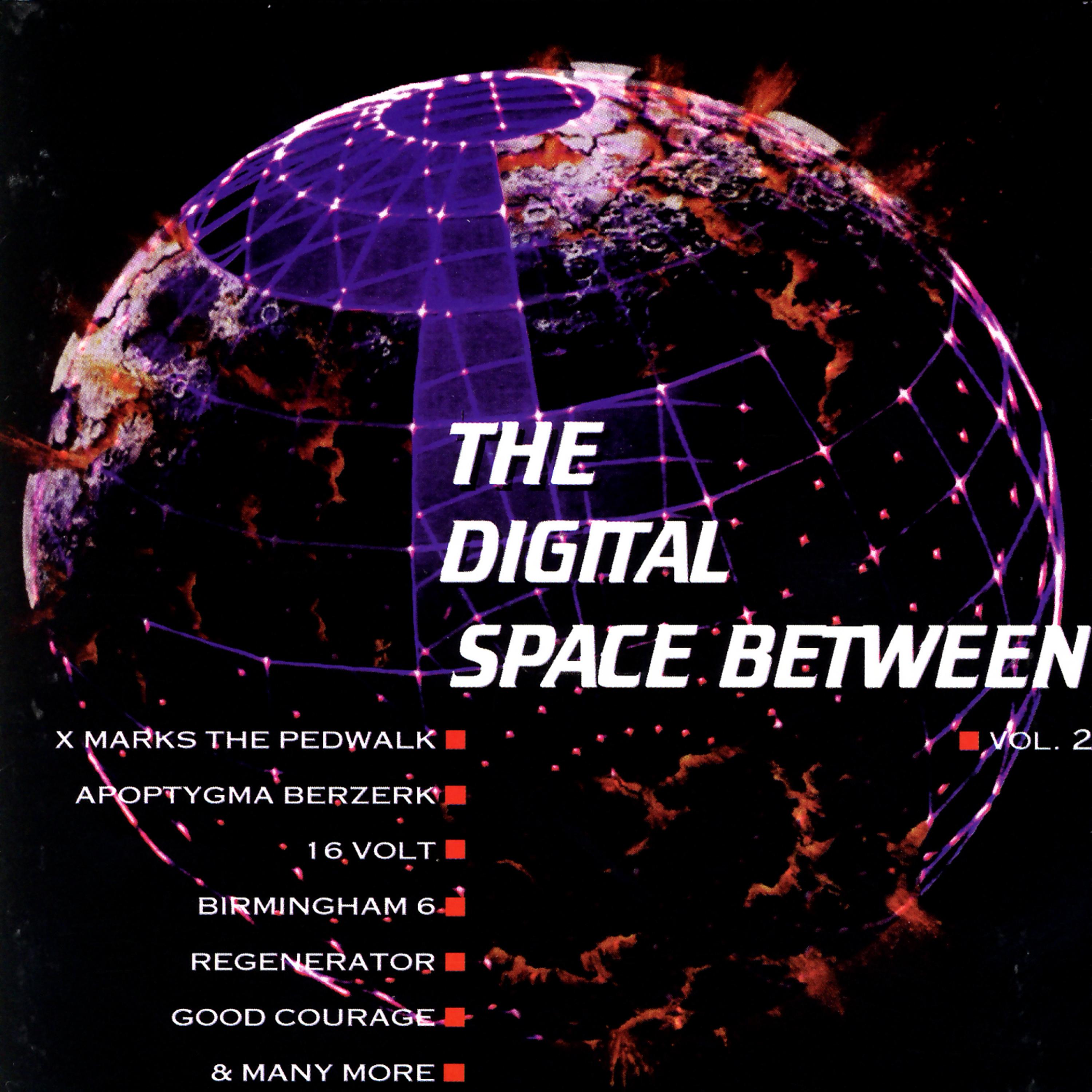 Постер альбома The Digital Space Between - Vol. 2