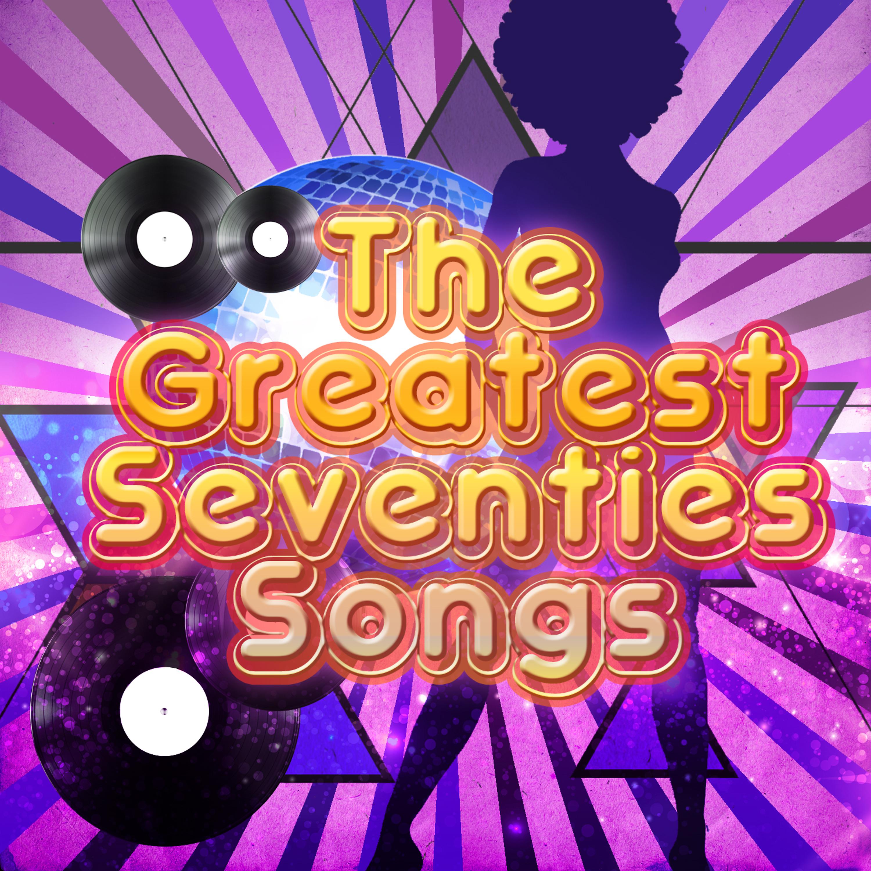Постер альбома The Greatest Seventies Songs
