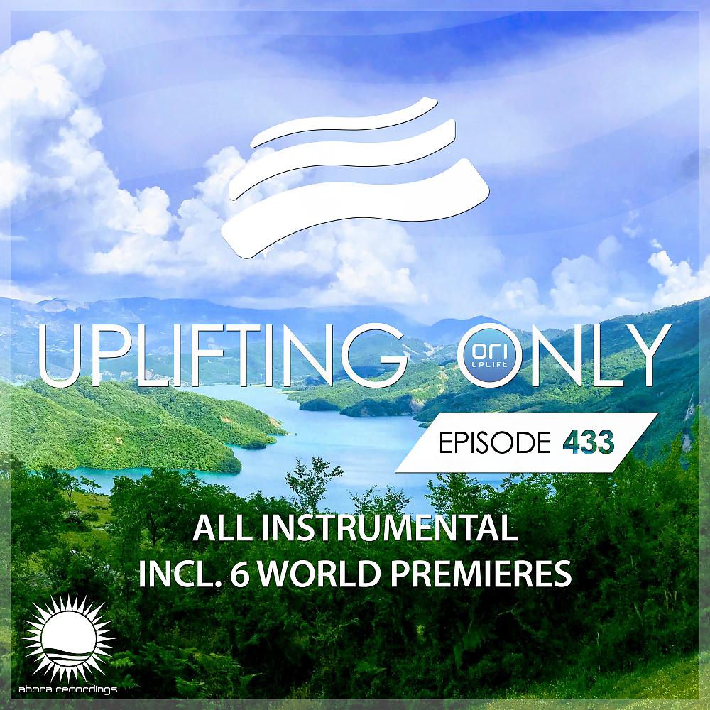 Постер альбома Uplifting Only 433: No-Talking Version [All Instrumental] (May 2021) [FULL]