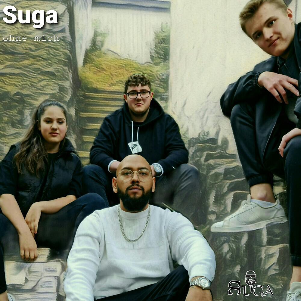 SUGA - Ohne mich