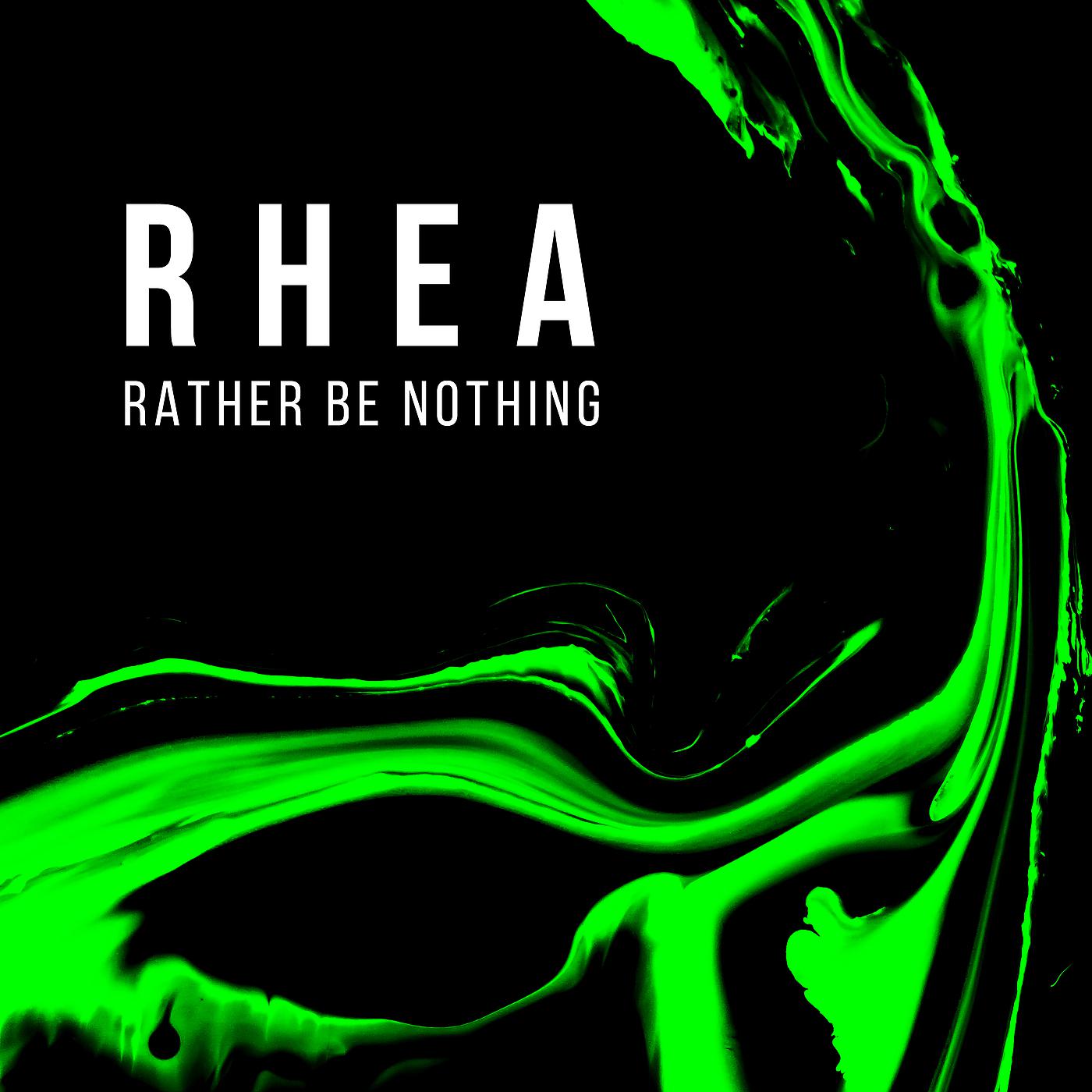 Постер альбома Rather Be Nothing