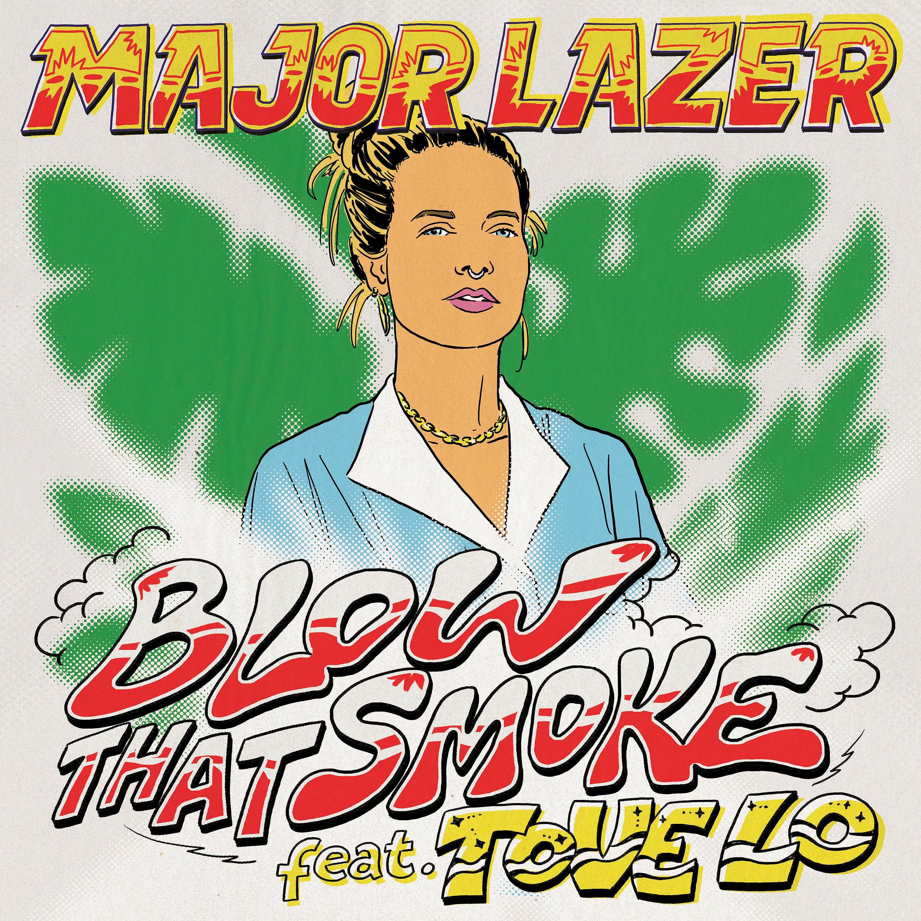 Постер альбома Blow That Smoke (feat. Tove Lo)