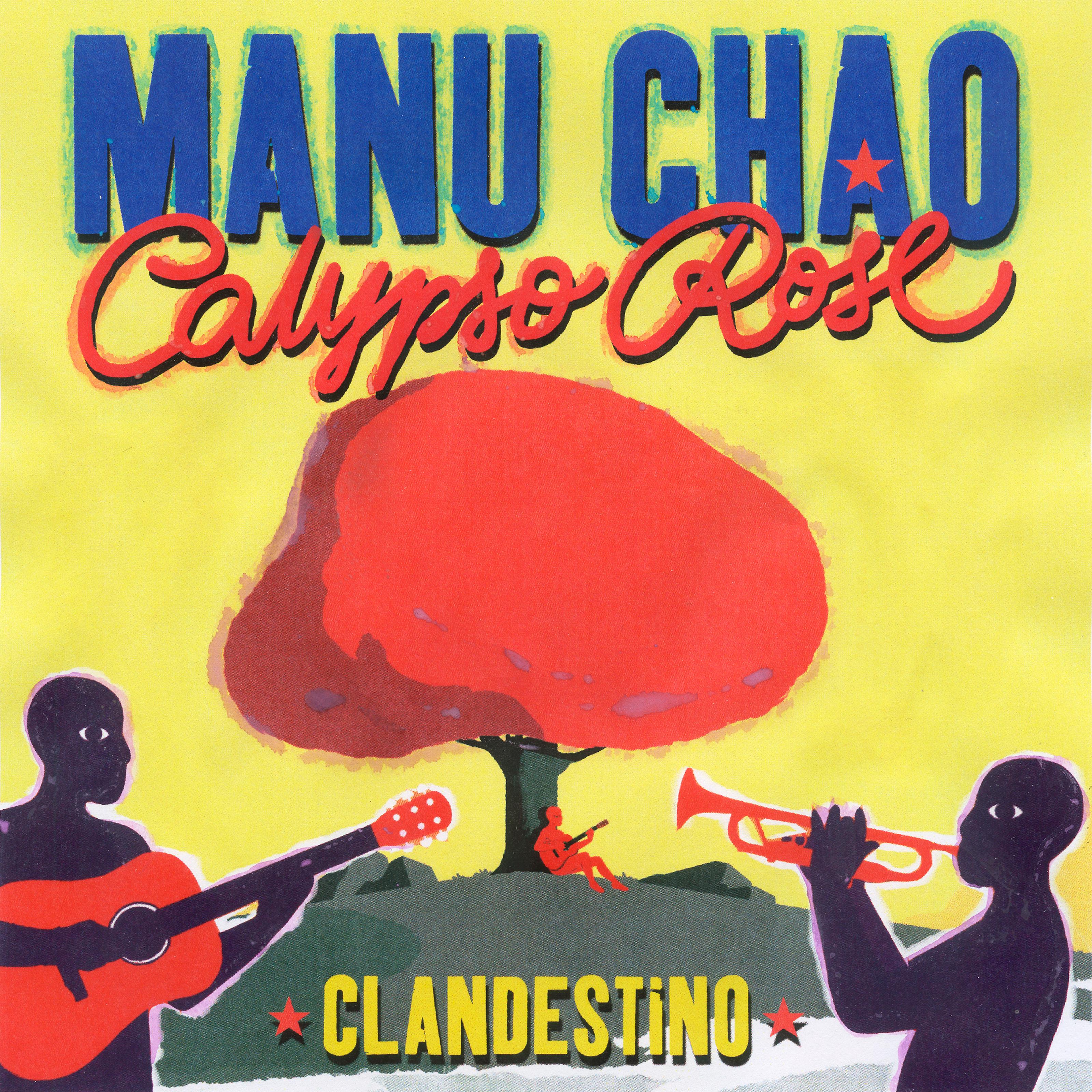 Постер альбома Clandestino (feat. Calypso Rose)