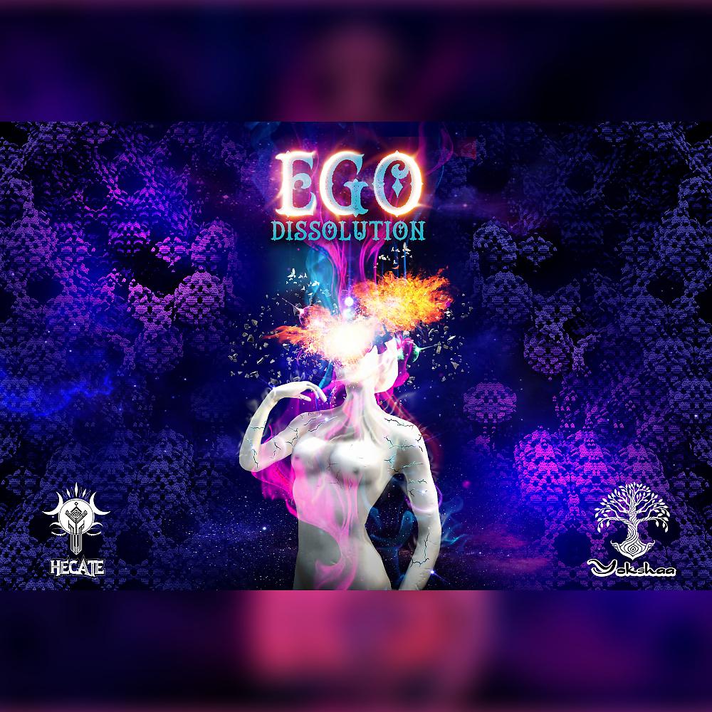 Постер альбома Ego Dissolution