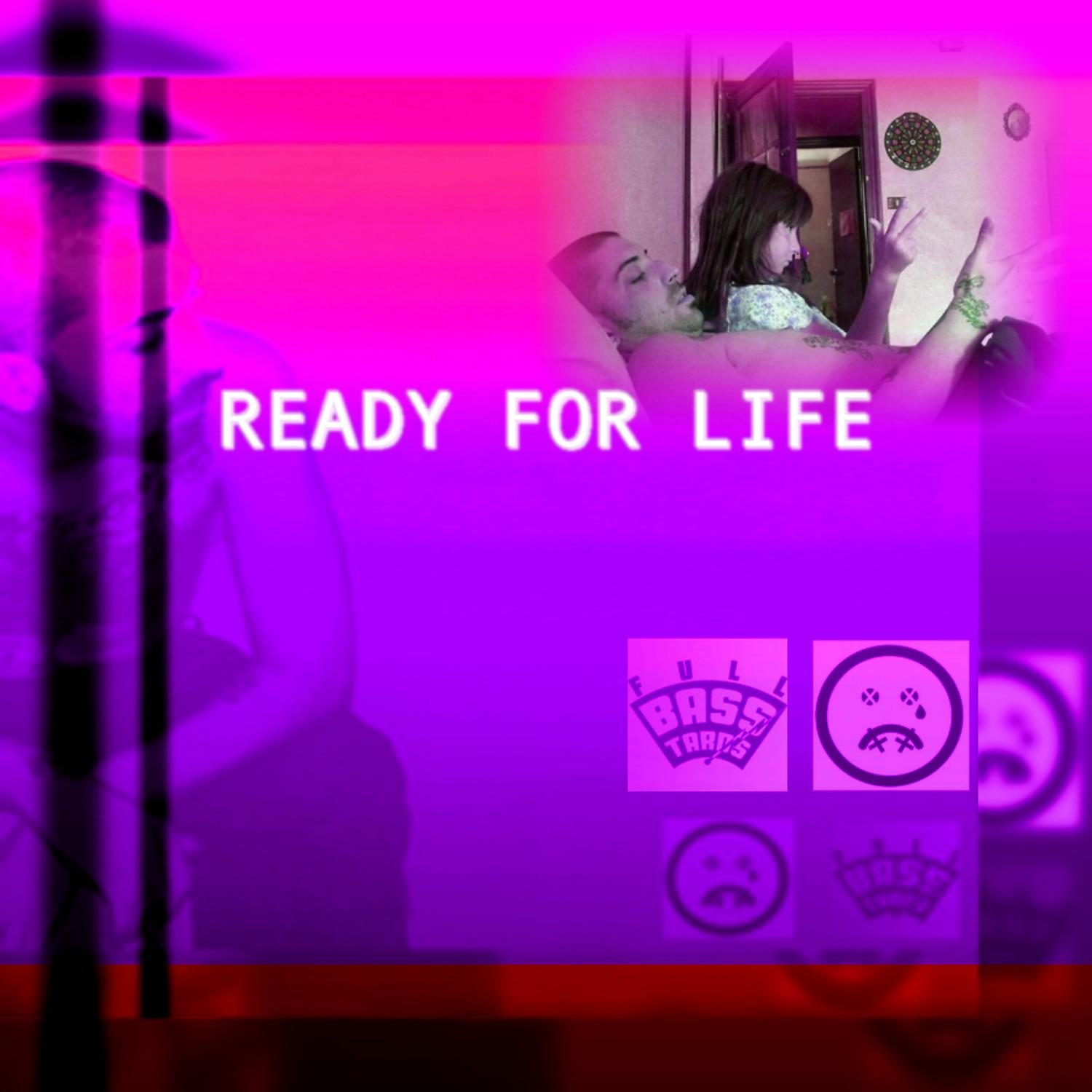 Постер альбома Ready for Life