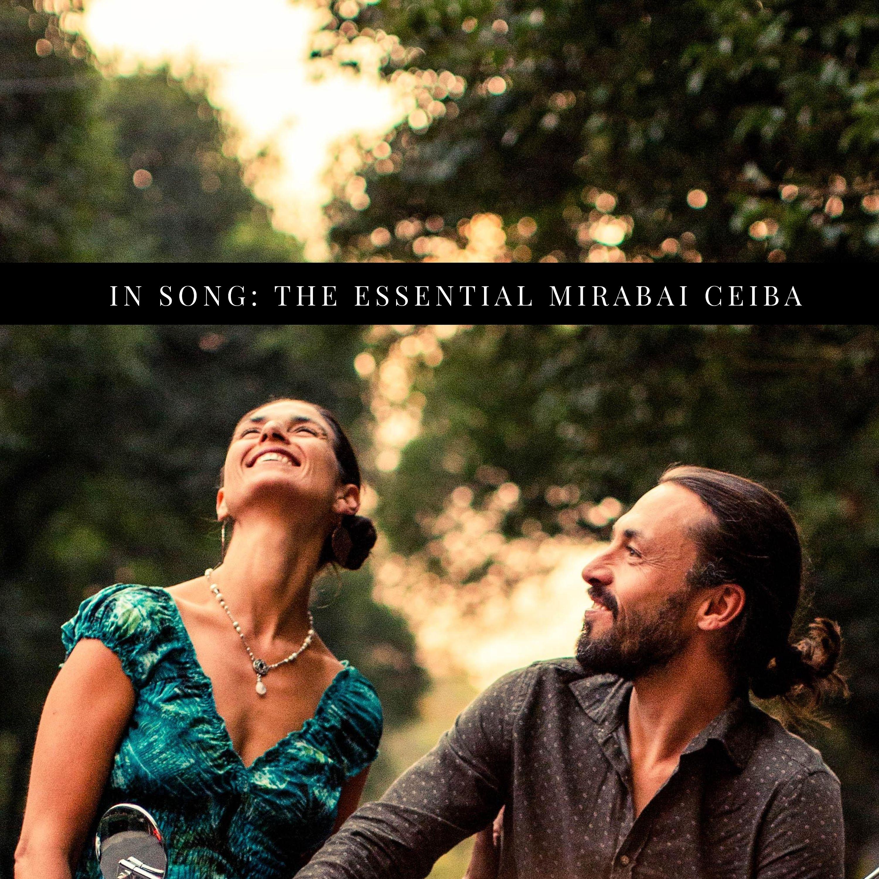 Постер альбома In Song: The Essential Mirabai Ceiba