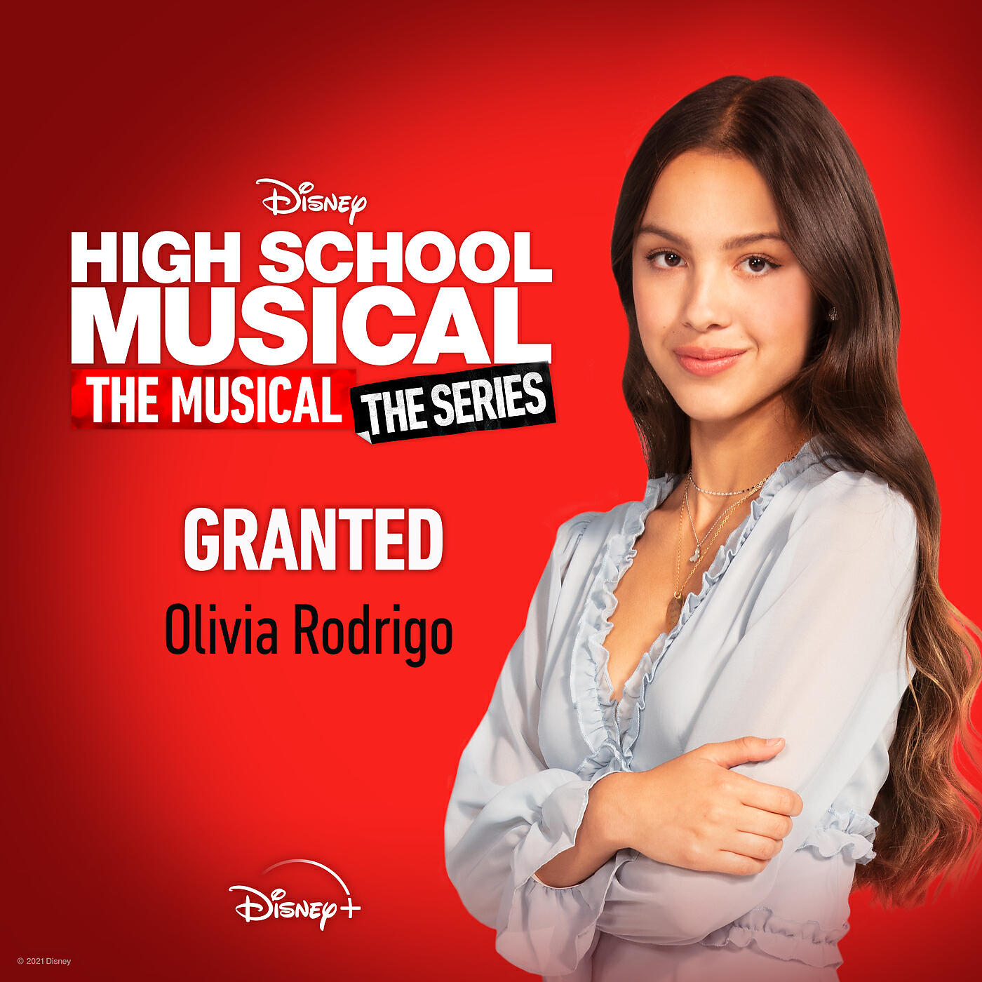 Olivia Rodrigo - Granted (From 