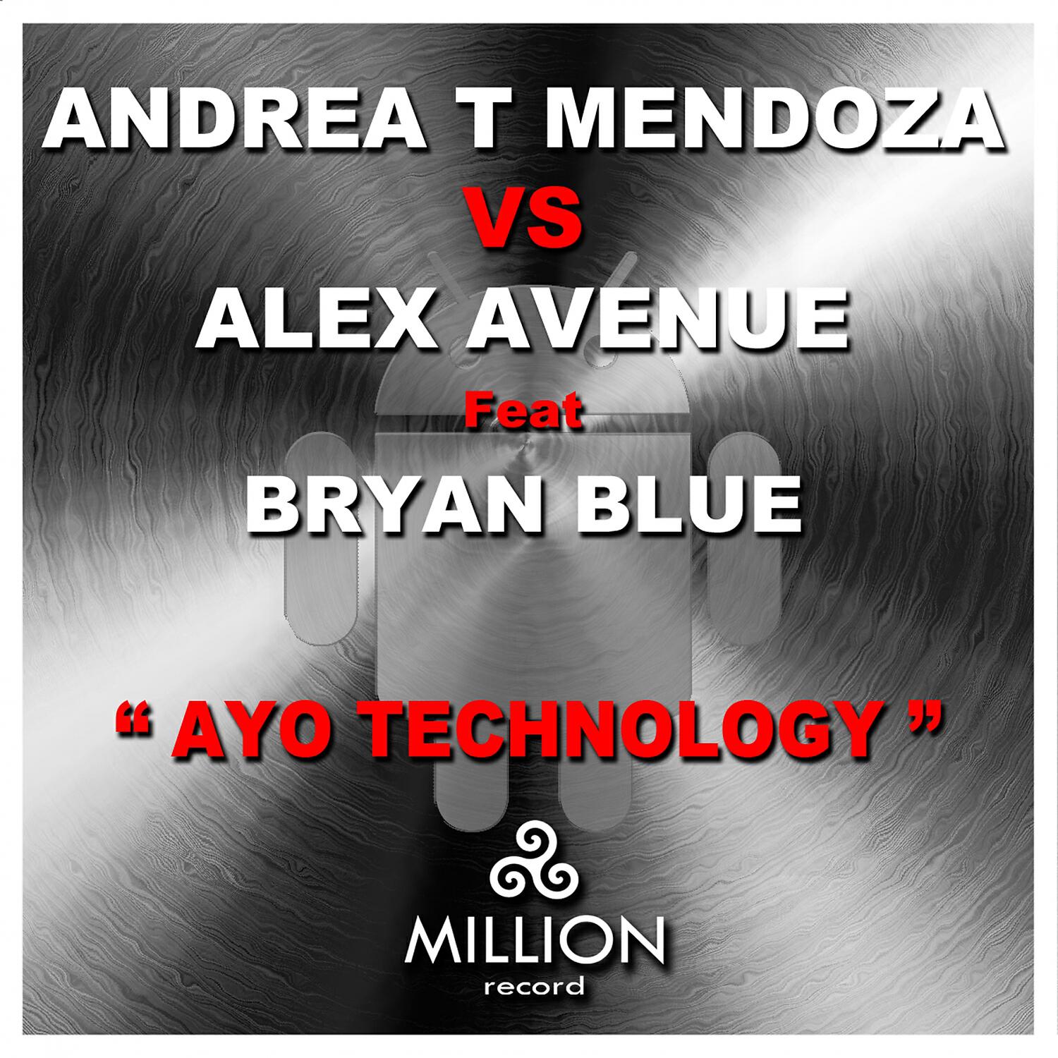 Andrea T Mendoza - Ayo Technology (Club Mix)