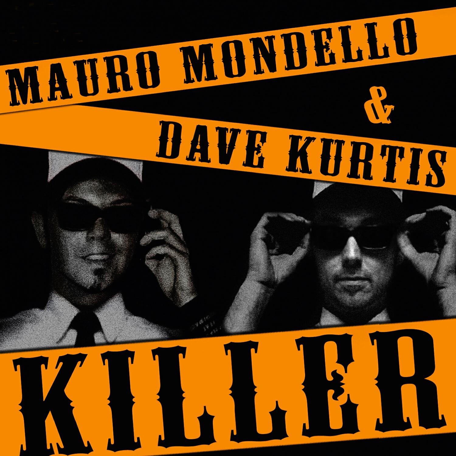 Mauro Mondello - Killer (Mattias+g80's Radio Edit)