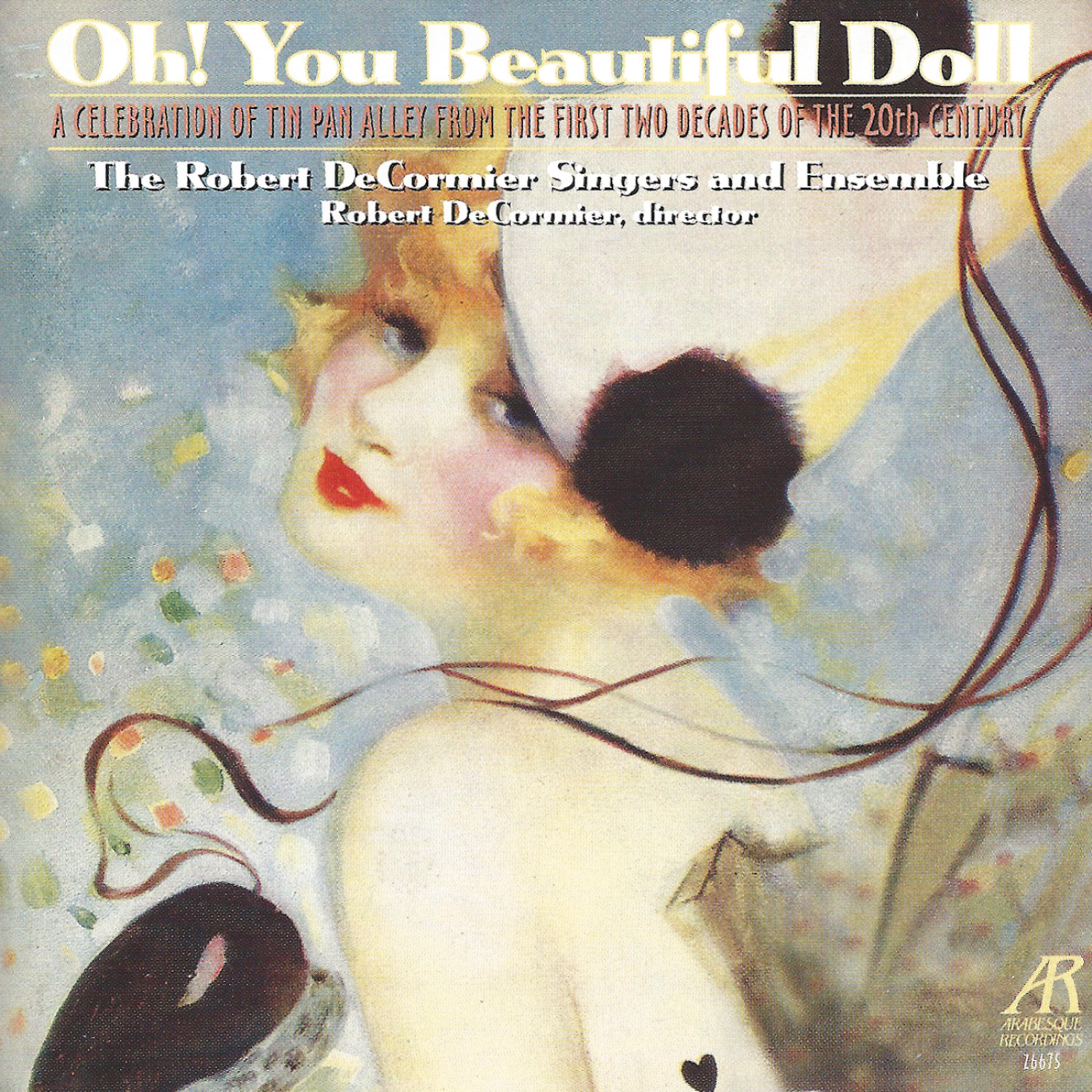 Постер альбома Oh! You Beautiful Doll - A Celebration of Tin Pan Alley