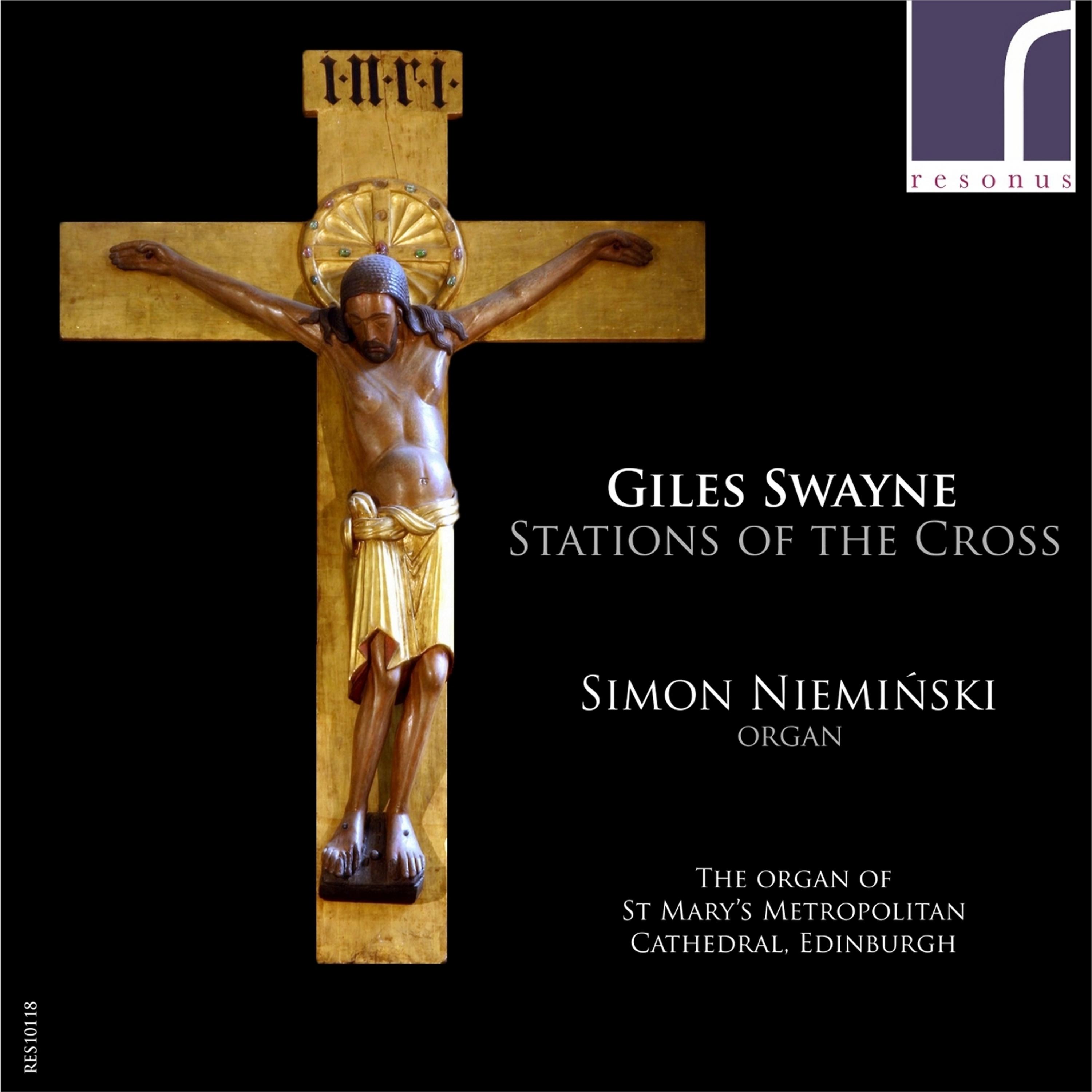 Постер альбома Giles Swayne: Stations of the Cross
